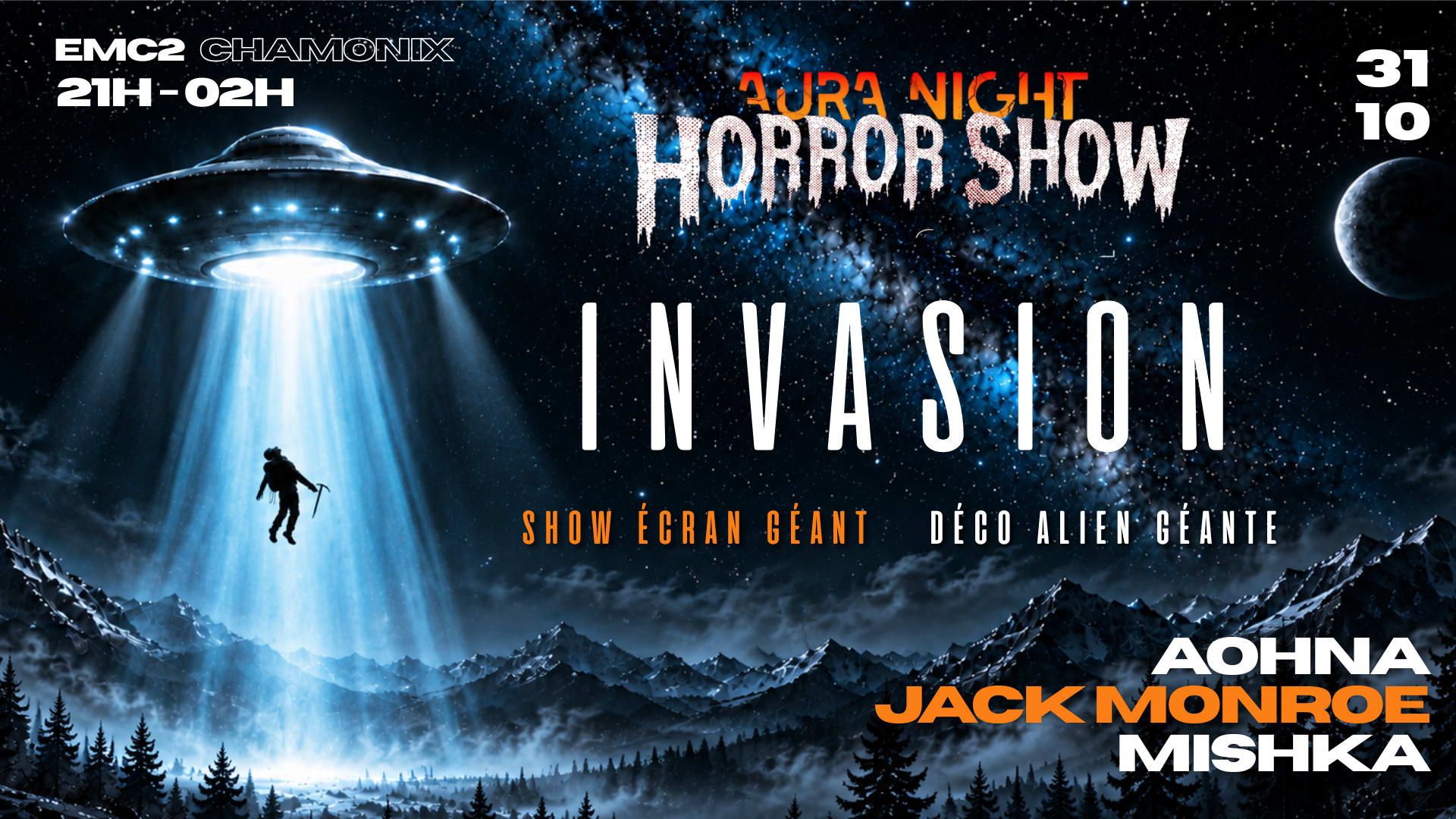 Chamonix Horror Show : Space Invasion