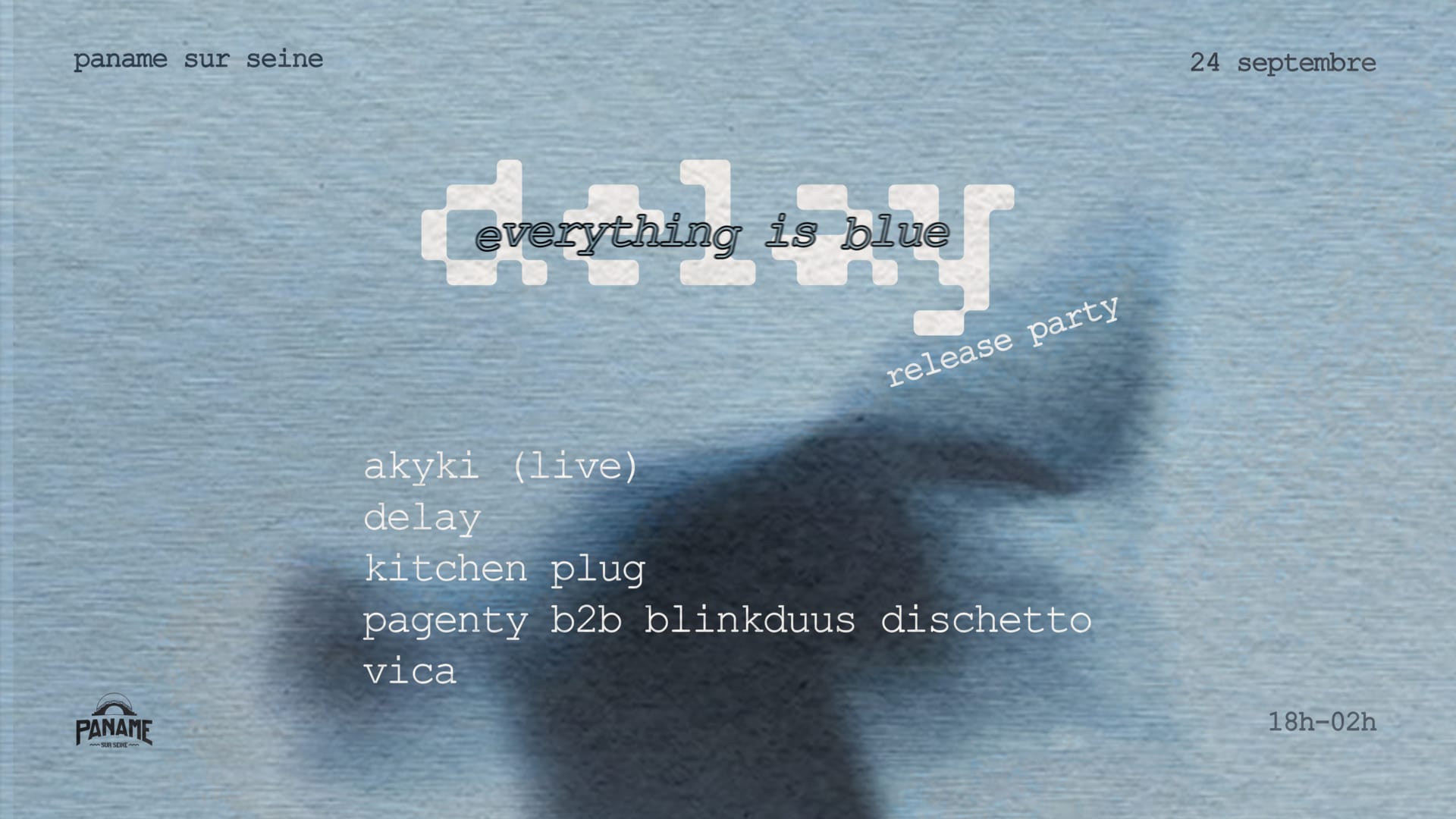 Release Party : Delay - Everything Is Blue