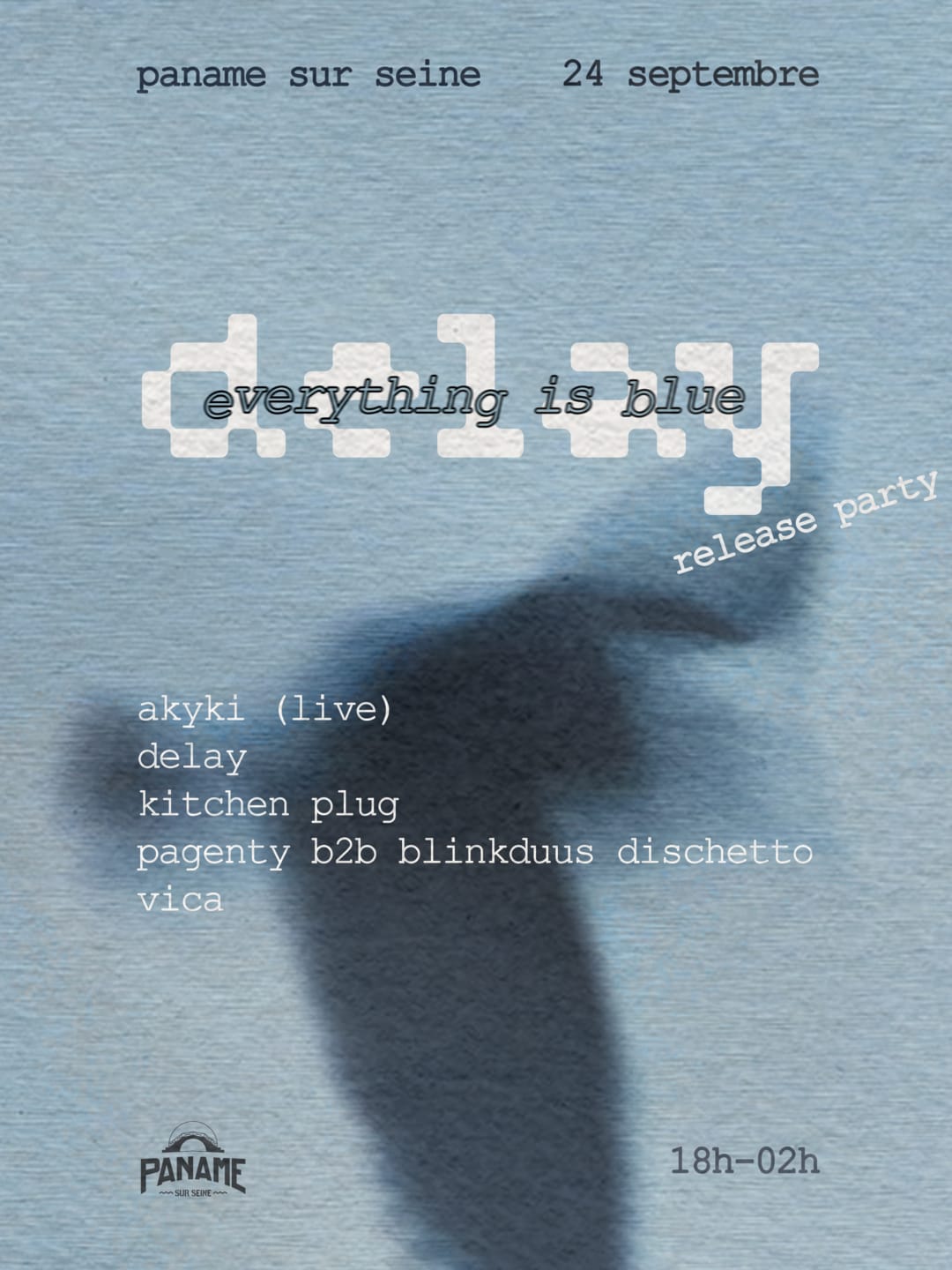 Release Party : Delay - Everything Is Blue