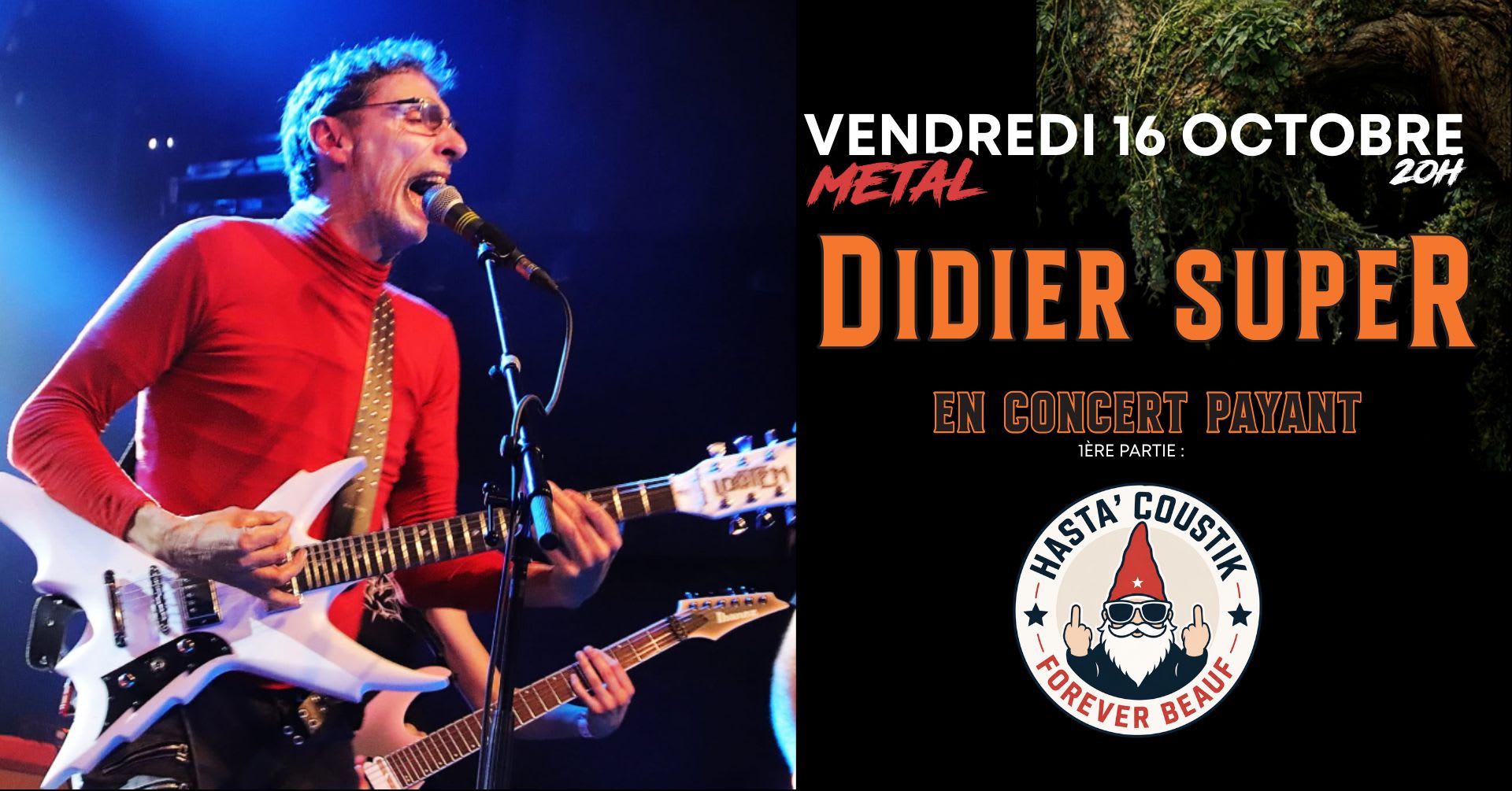Didier Super / Hasta’ Coustik