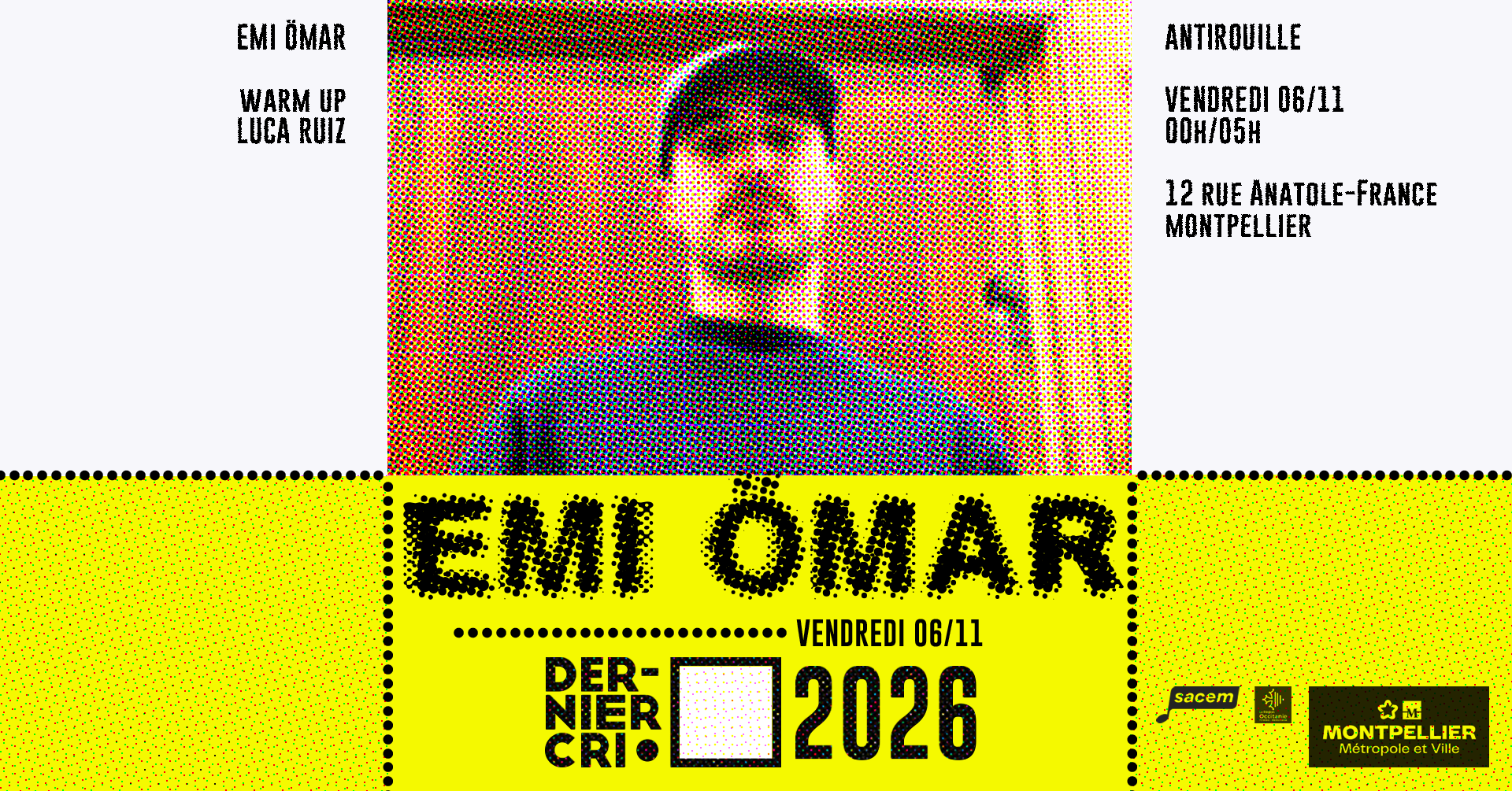 Dernier Cri • Emi Ömar & Luca Ruiz • Antirouille