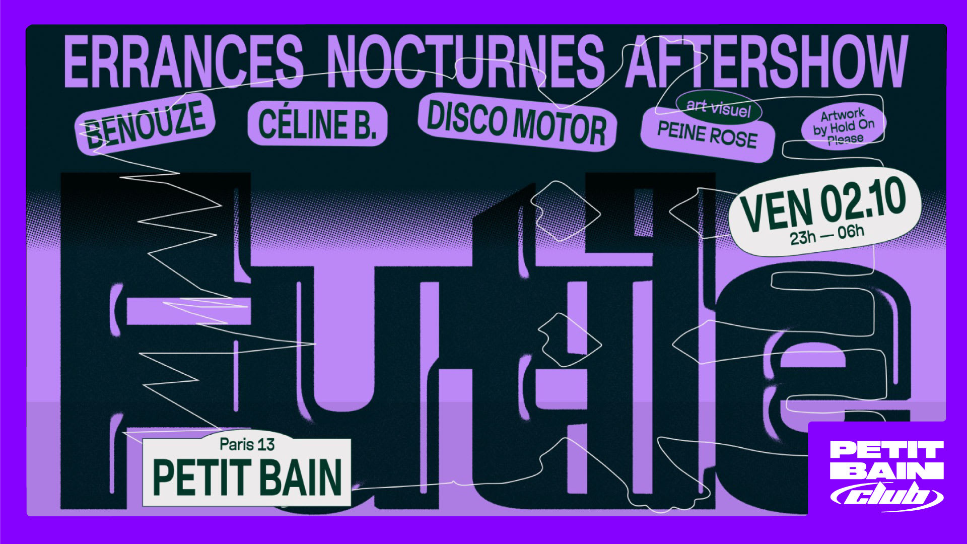 Futile: Aftershow Errances Nocturnes