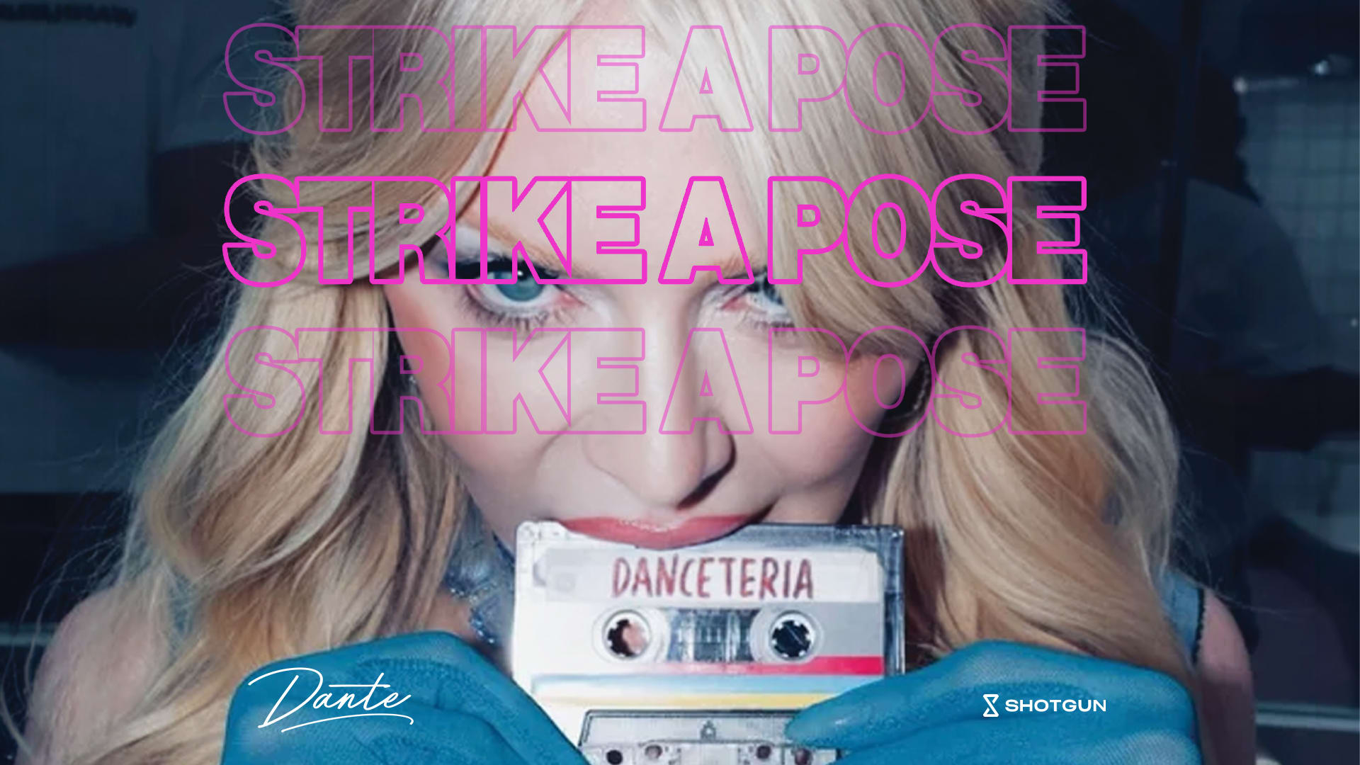 Strike A Pose - Danceteria