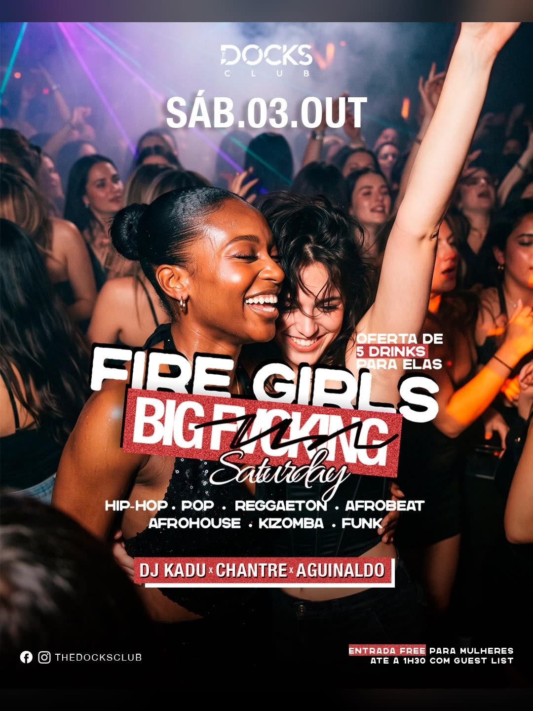 Fire Girls — Big F*Cking Saturday 🔥 | 03 Out