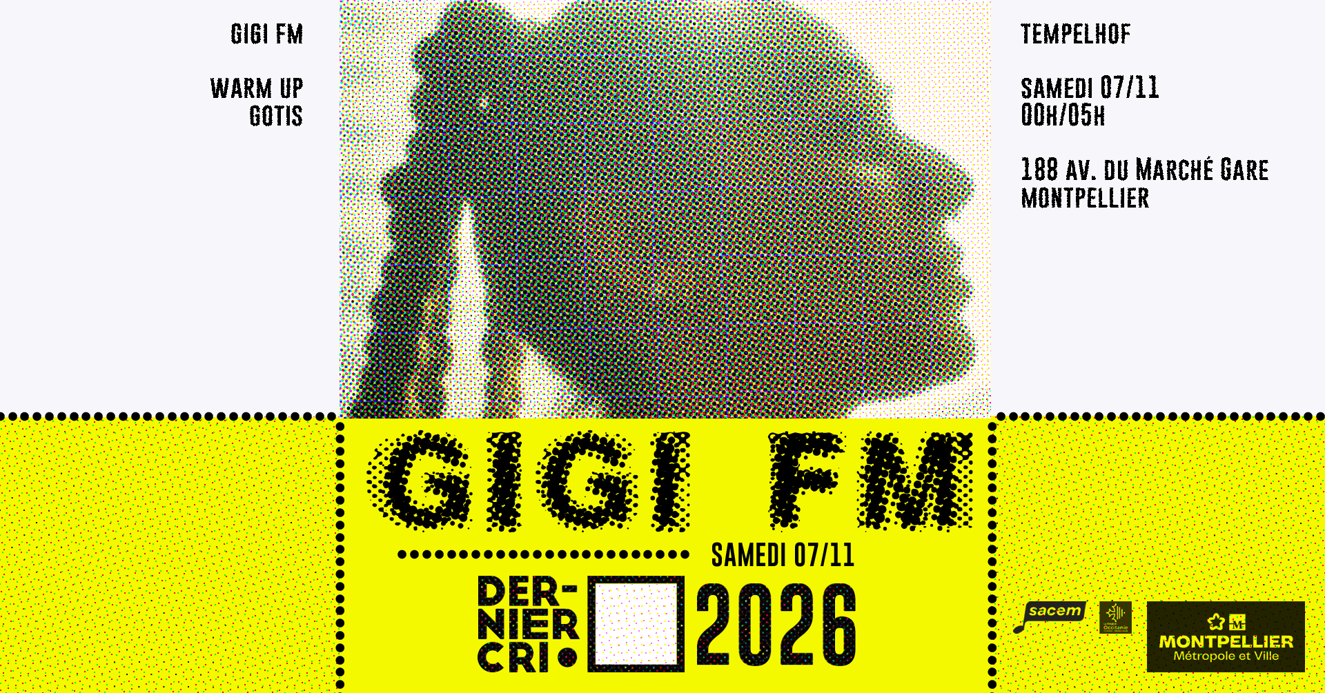 Dernier Cri • Gigi Fm & Gotis • Tempelhof