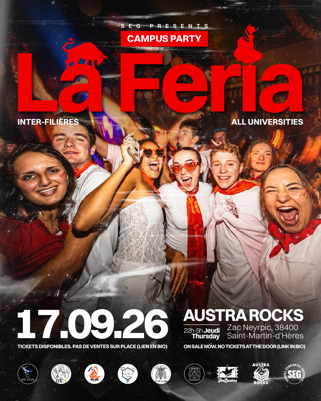 Campus Party - La Feria By Seg & Friends @ Austra Rocks
