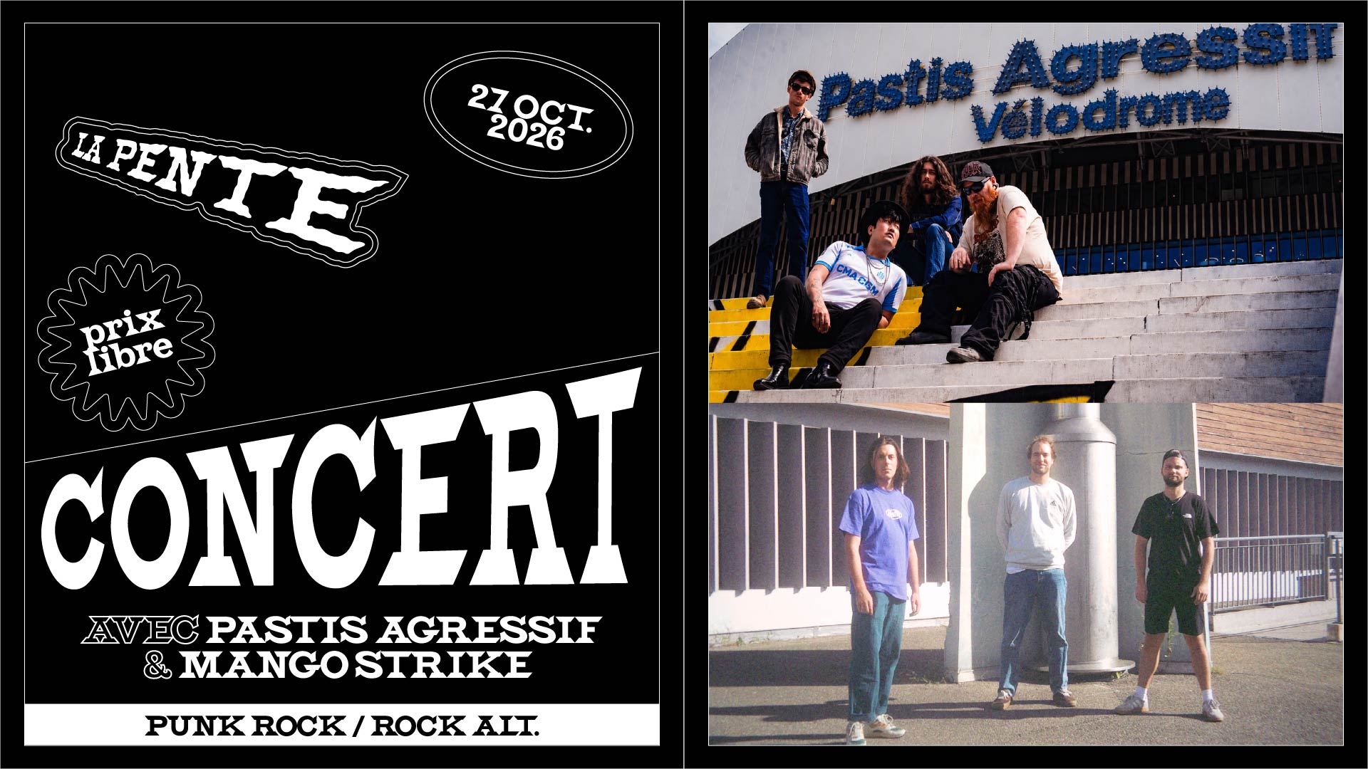 Concert : Mango Strike & Pastis Agressif [Punk / Rock Alt.]
