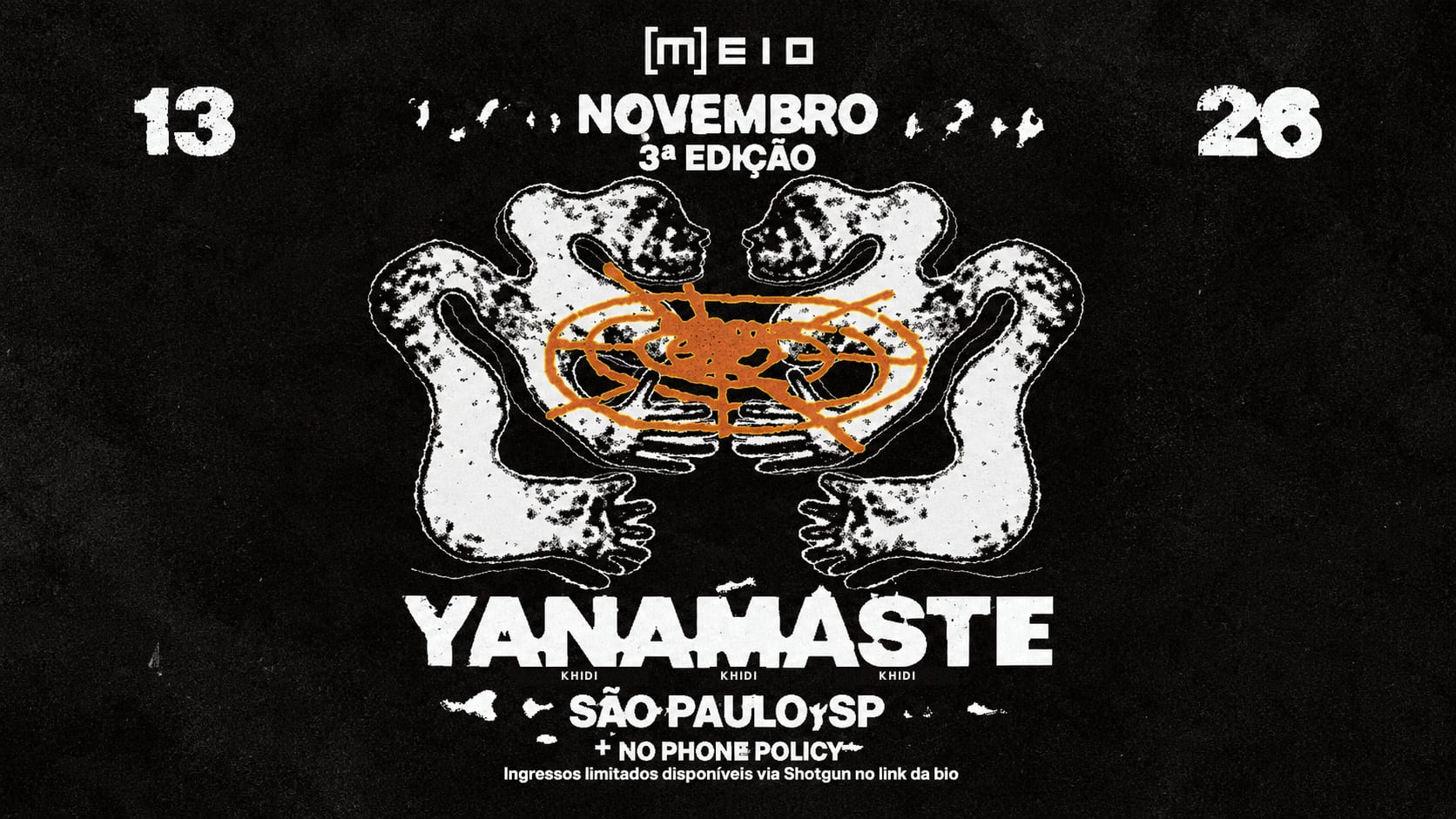 Yanamaste | 13.11 [M]Eio 8ª Edição