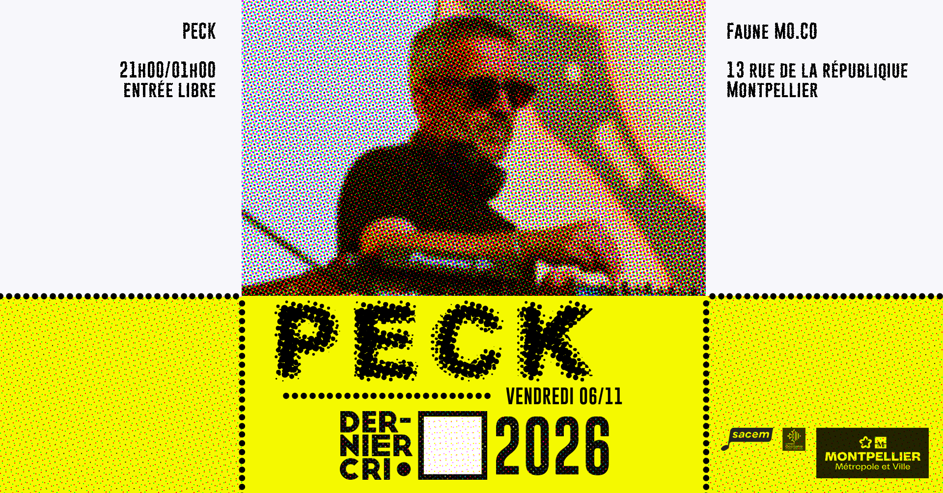 Dernier Cri • Peck • Faune Mo.Co