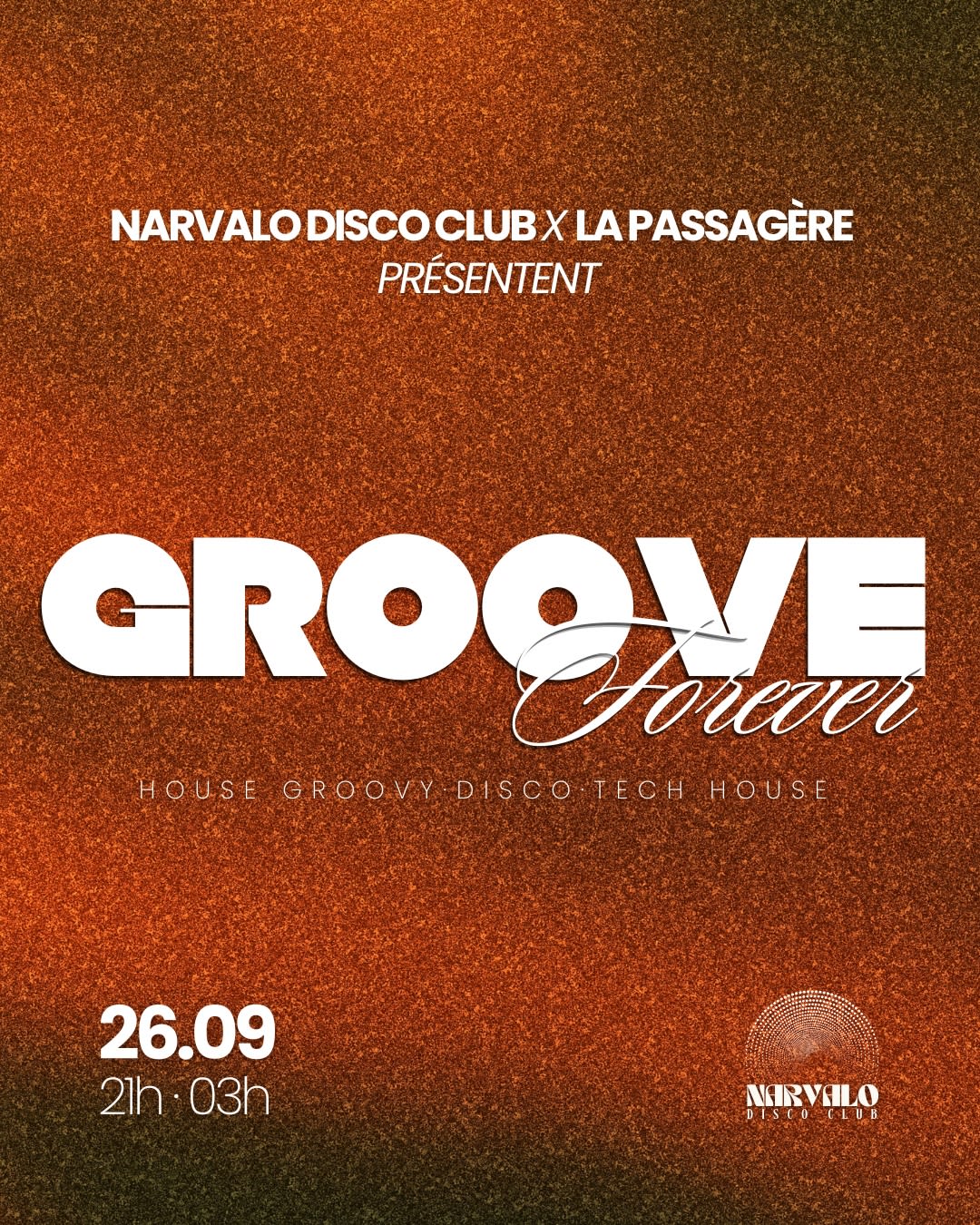 Narvalo Disco Club : Groove Forever