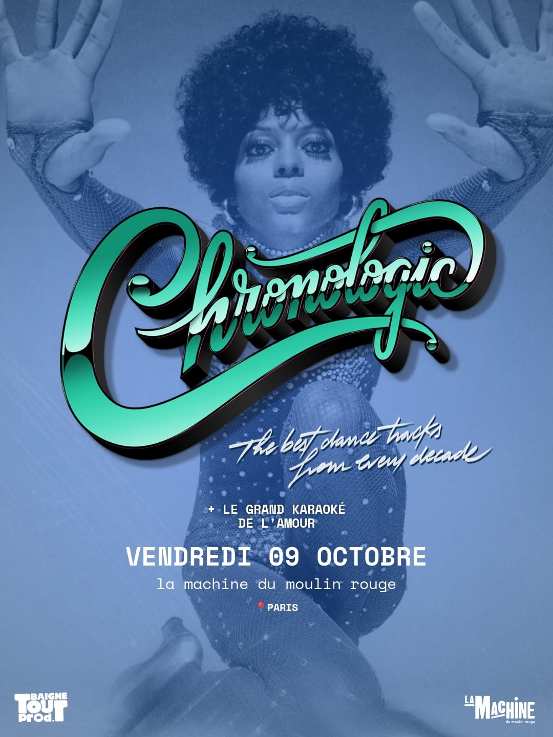 Chronologic + Le Grand Karaoké De L'amour