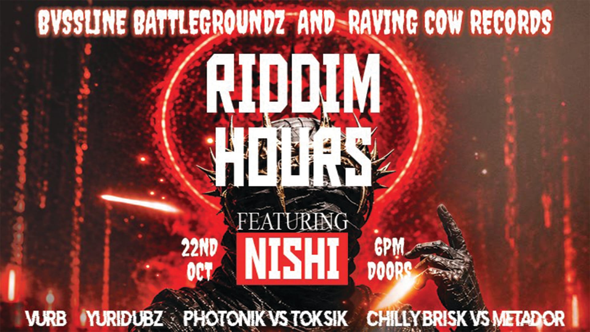 Bvssline Battlegroundz And Raving Cow Records: Riddim Hours