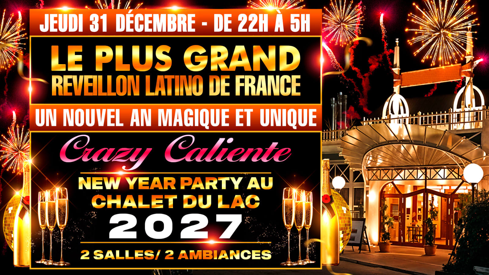 Le Plus Grand Reveillon Latino De Paris 2 Salles 2 Ambiances