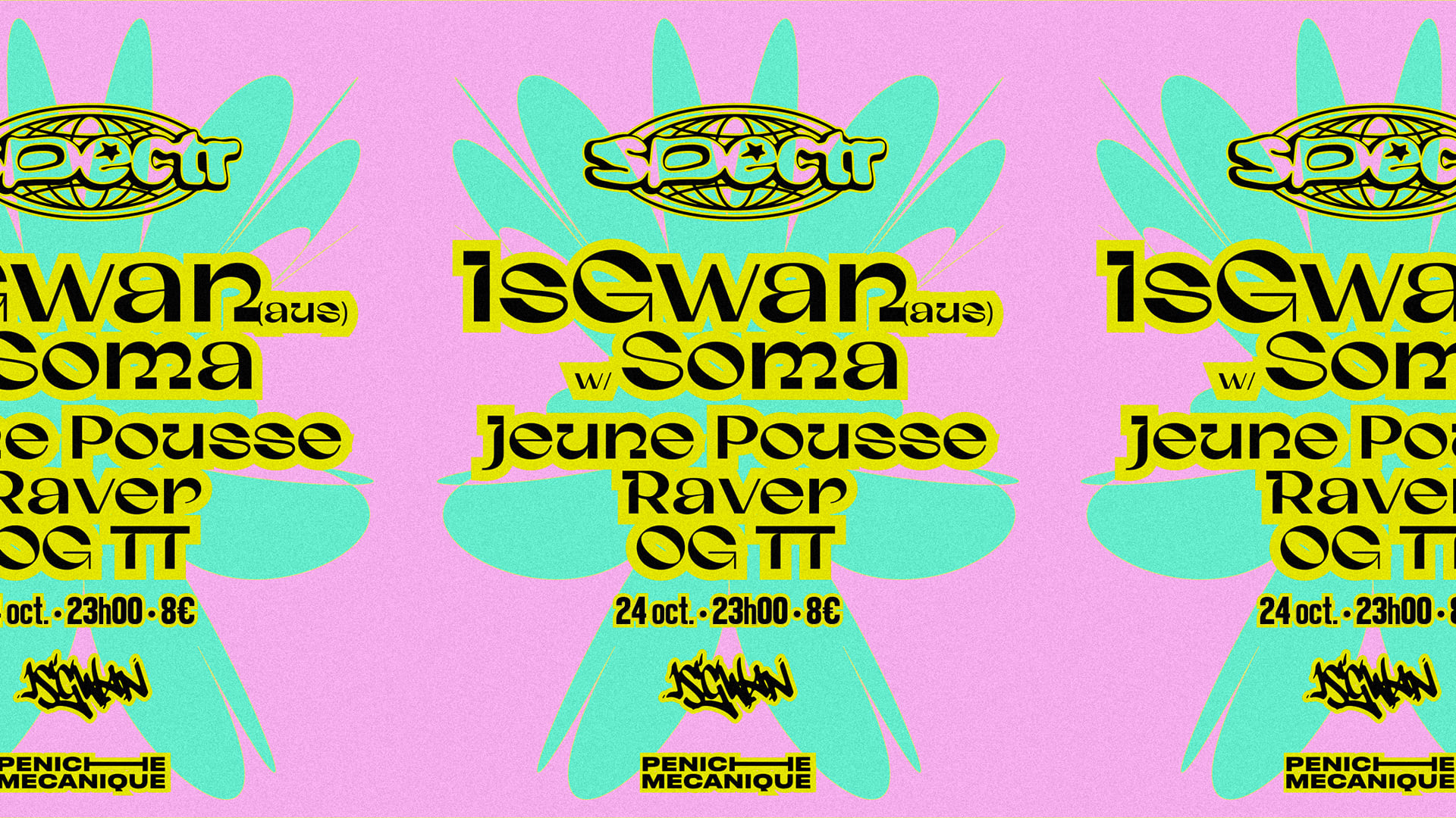 Spectr W/ Isgwan (Au) Ft Soma (Au), Jeune Pousse & More
