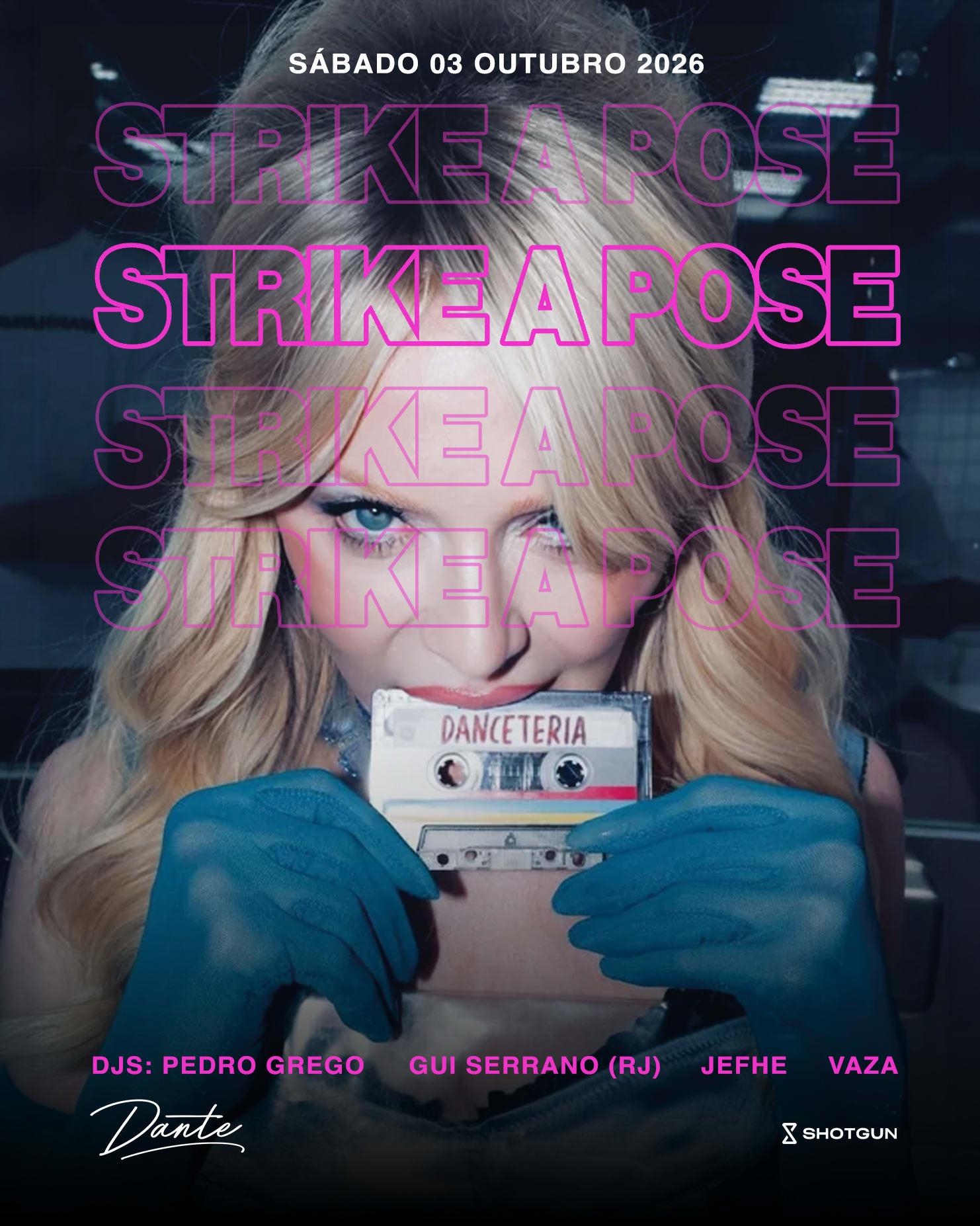 Strike A Pose - Danceteria