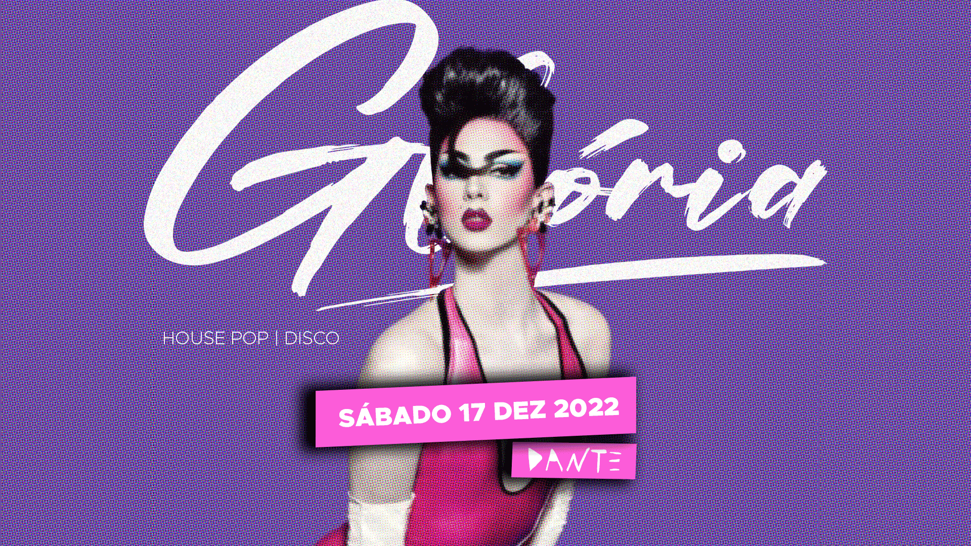 Dante : Glória 17 Dez 2022