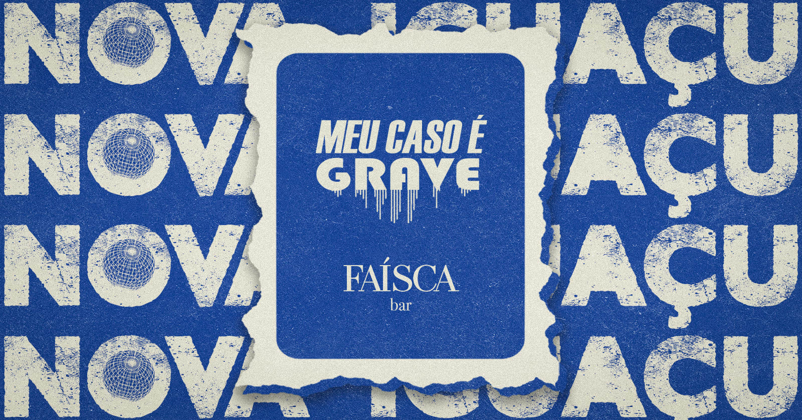Meu Caso É Grave /// 02.08 /// Faísca