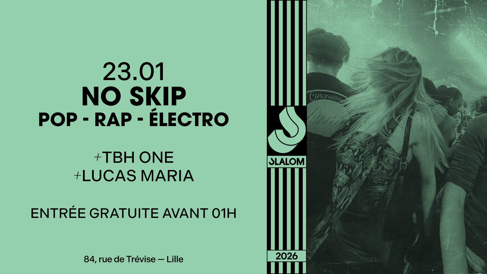 Slalom : No Skip - Pop, Rap, Electro [Gratuit Av. 01h]