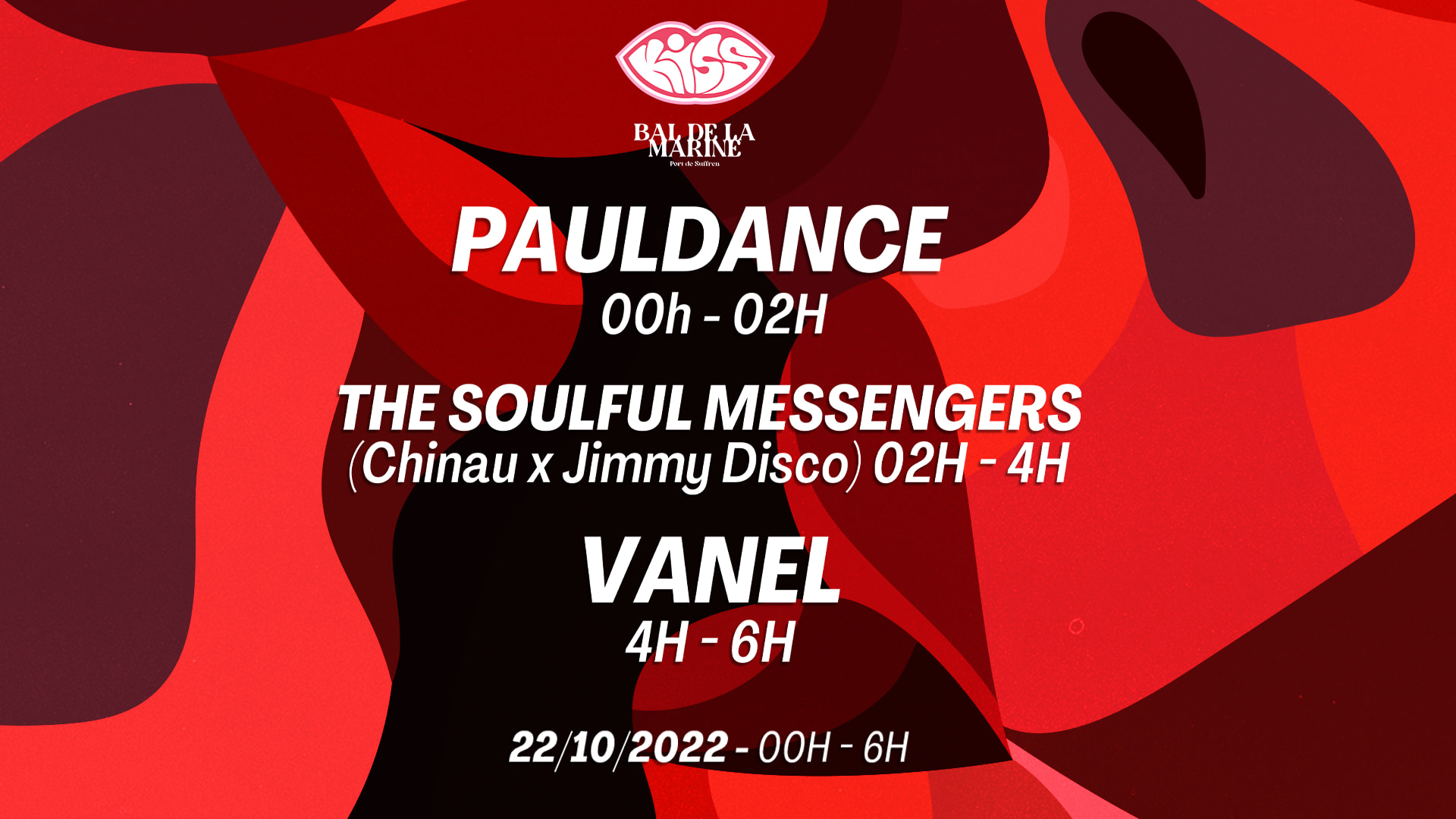 Annulé : Kiss X Soulfulmessengees, Vanel, Pauldancz