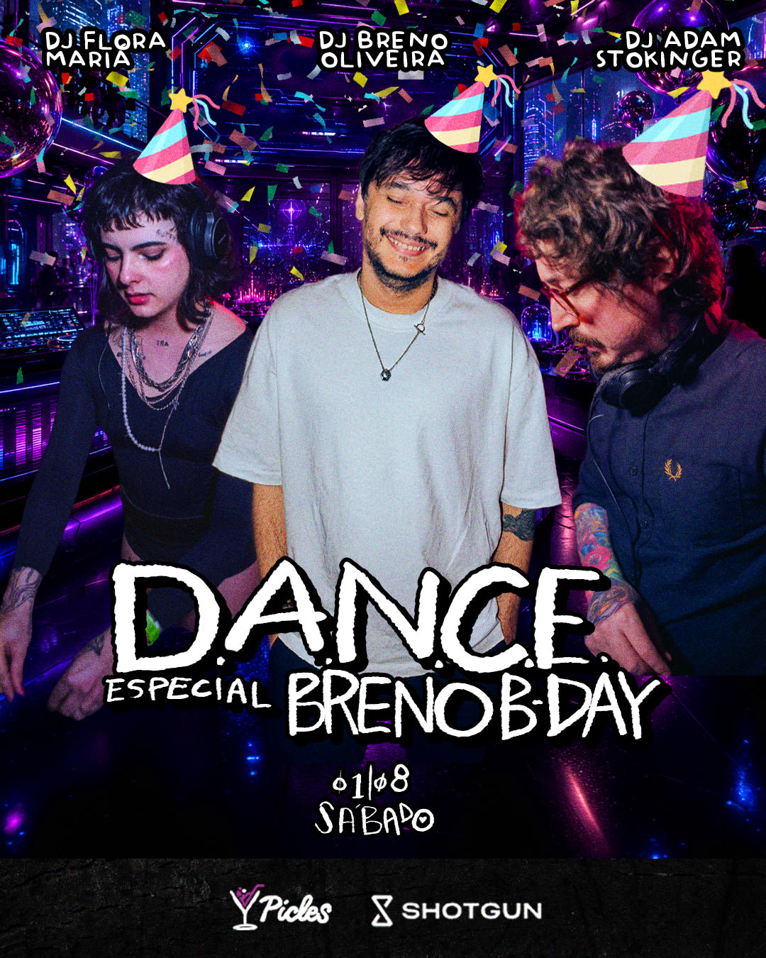 D.A.N.C.E Especial Dj Breno B-Day