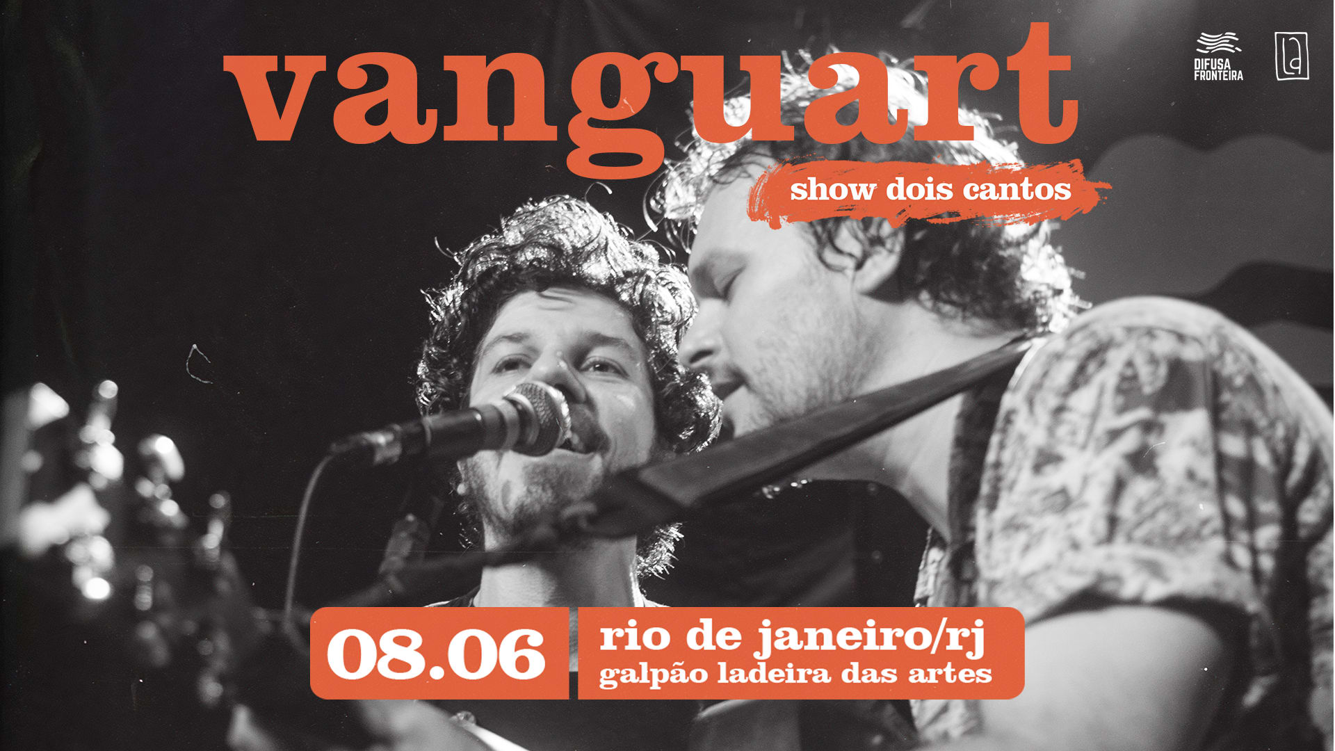 Vanguart Apresenta "Dois Cantos" No Rio De Janeiro!