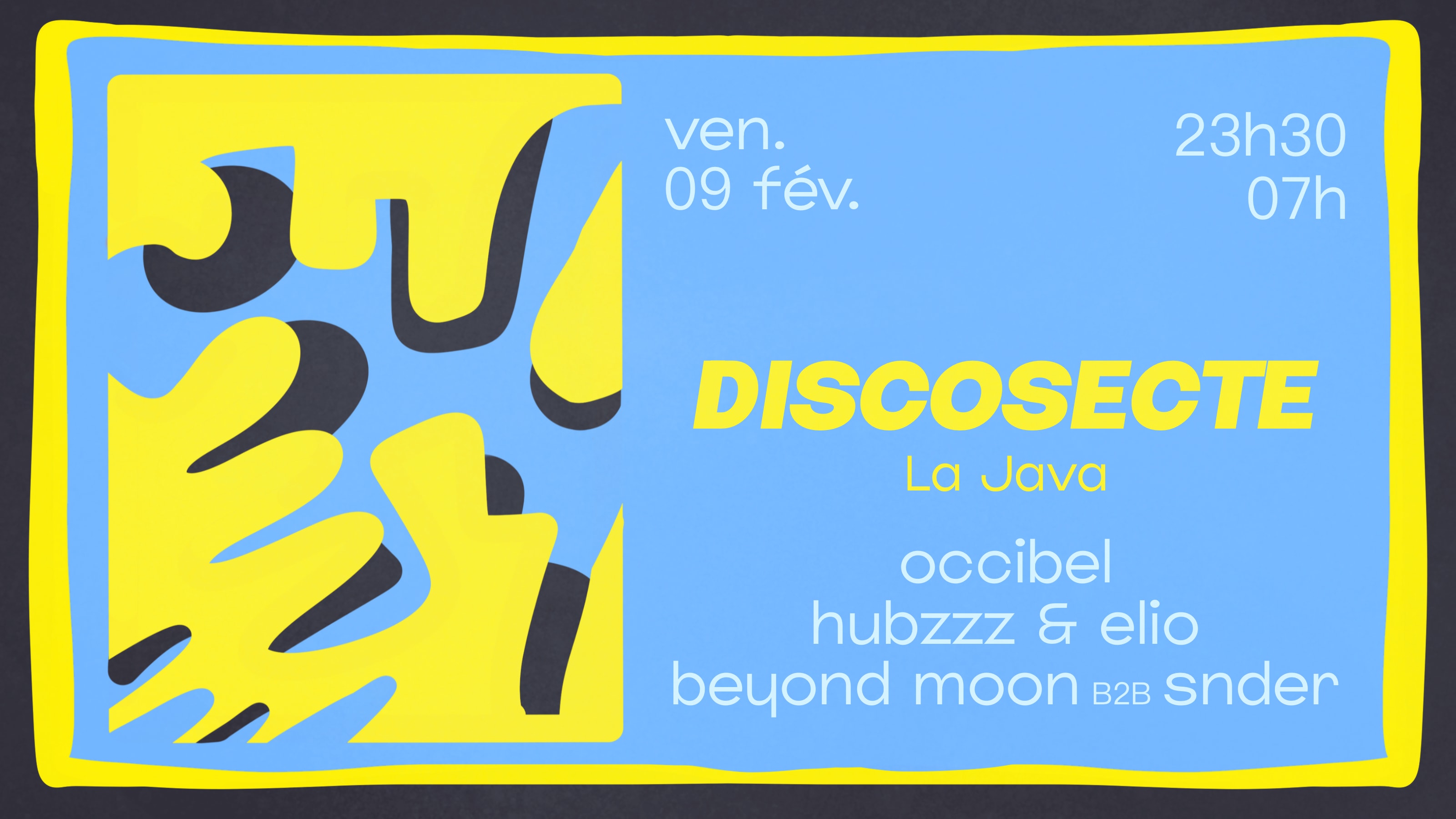 Discosecte X La Java : Occibel & Beyond Moon B2b Snder