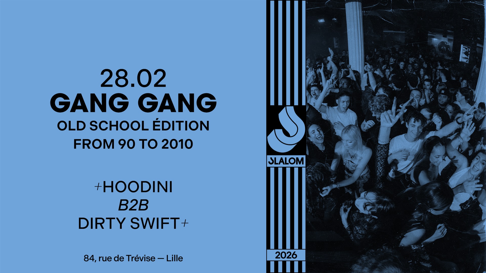 Slalom : Gang Gang - Old School From 90 To 2010(Vol.16)