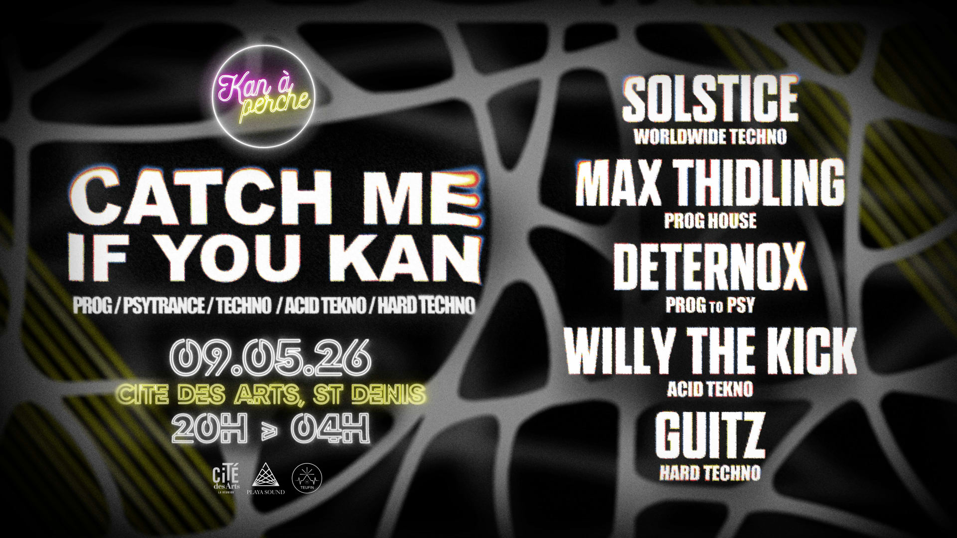 Catch Me If You Kan @La Cité Des Arts