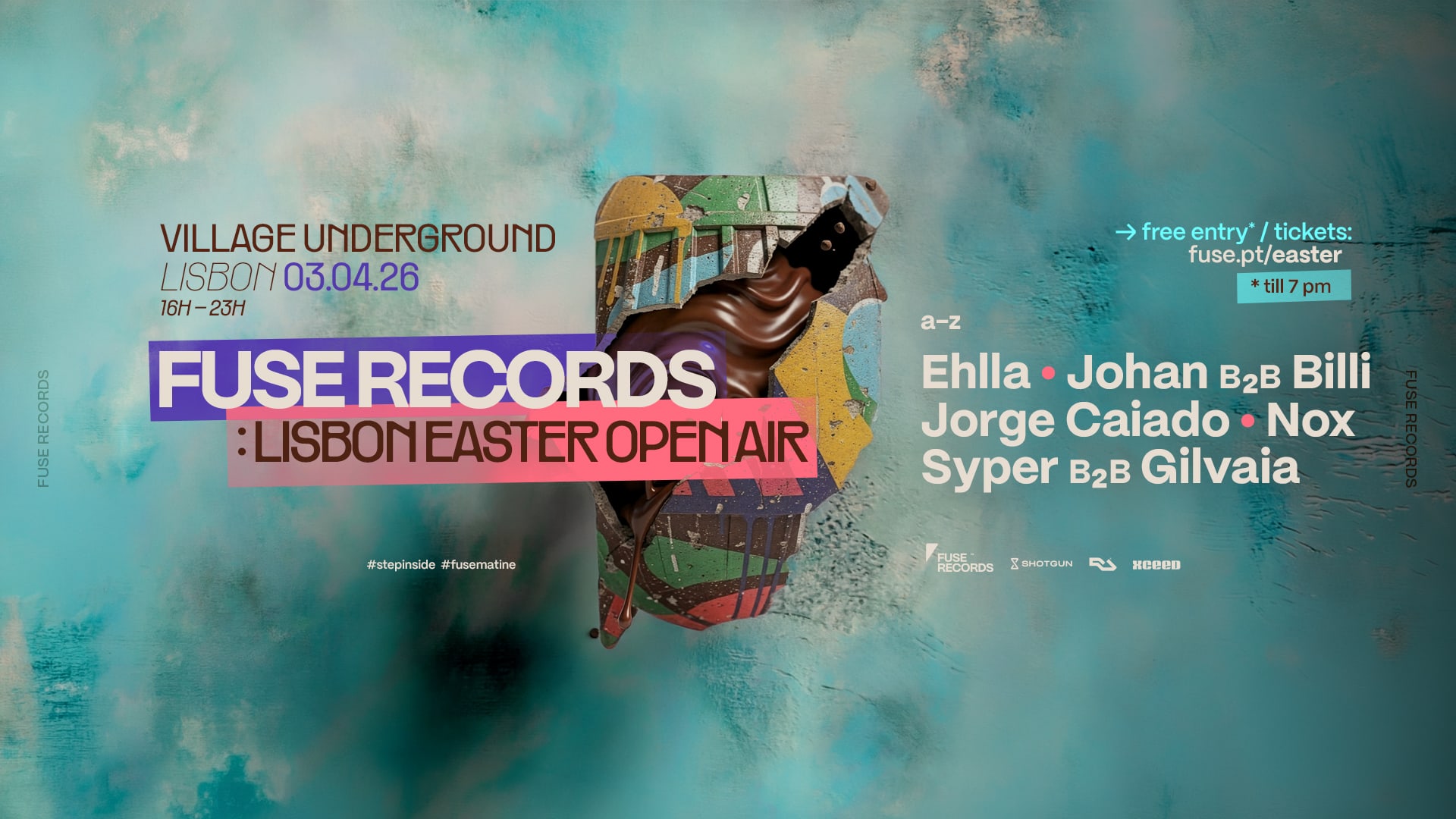 Fuse Records: Lisbon Easter Open Air (Free Entry Till 7 Pm)