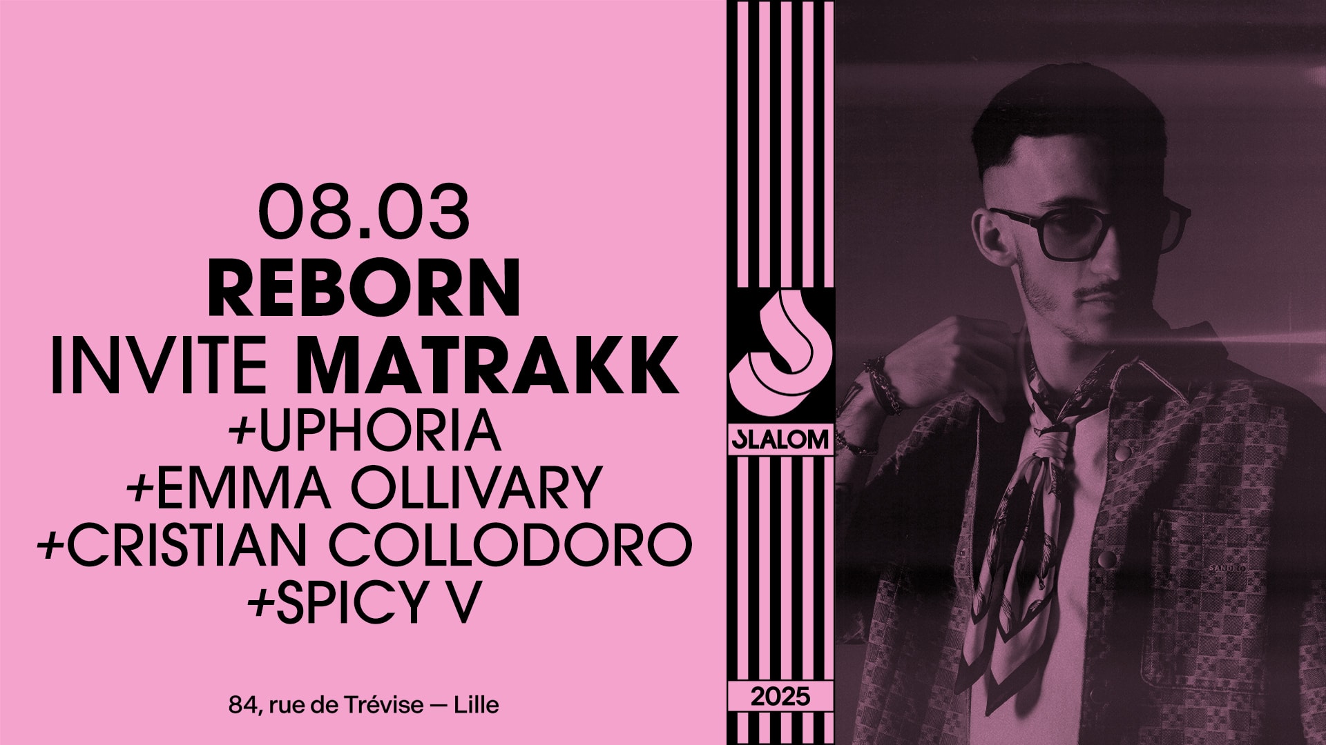 Slalom : Reborn — Matrakk • Uphoria • Emma Ollivary...