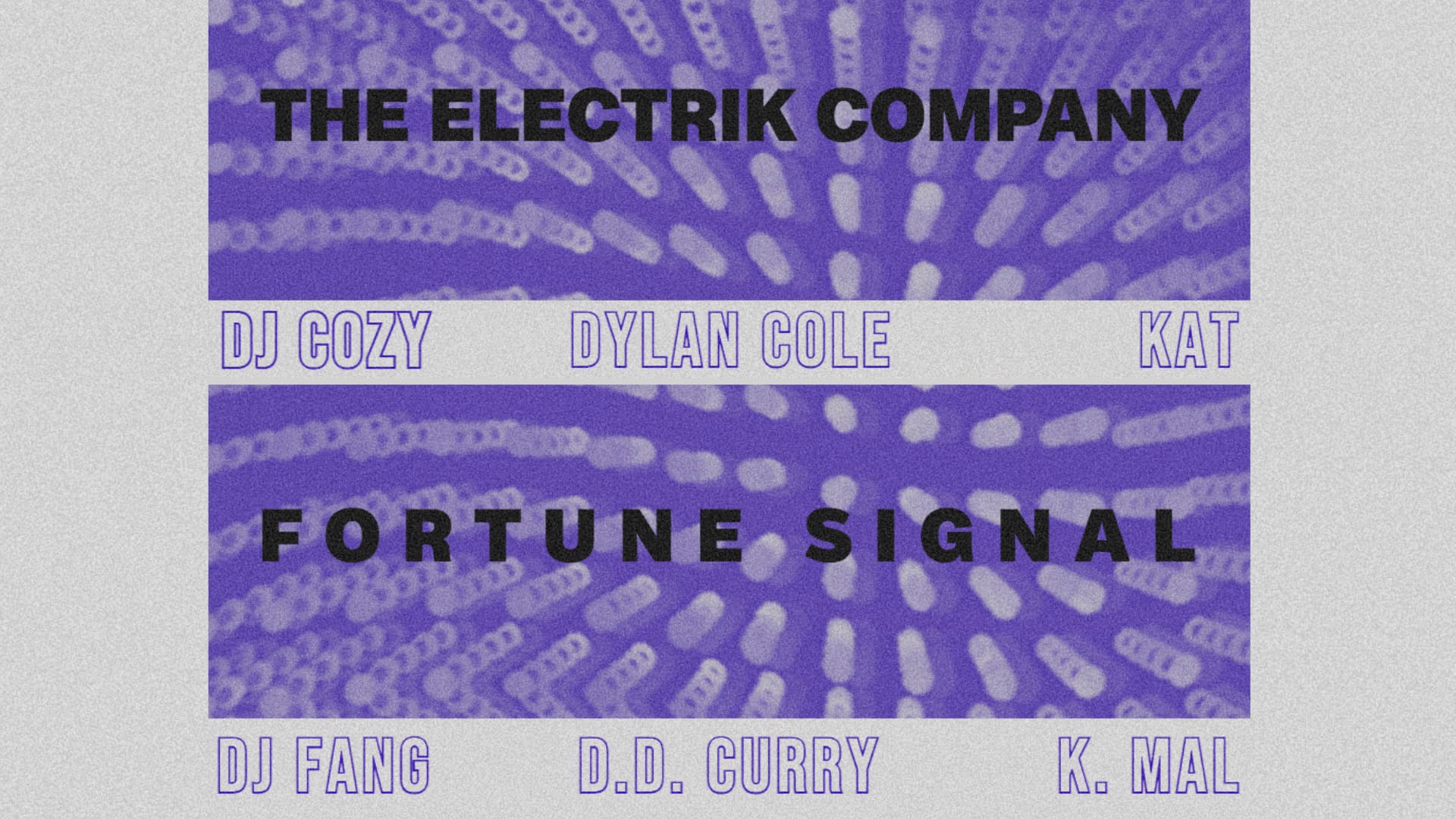 The Electrik Company With Fortune Signal