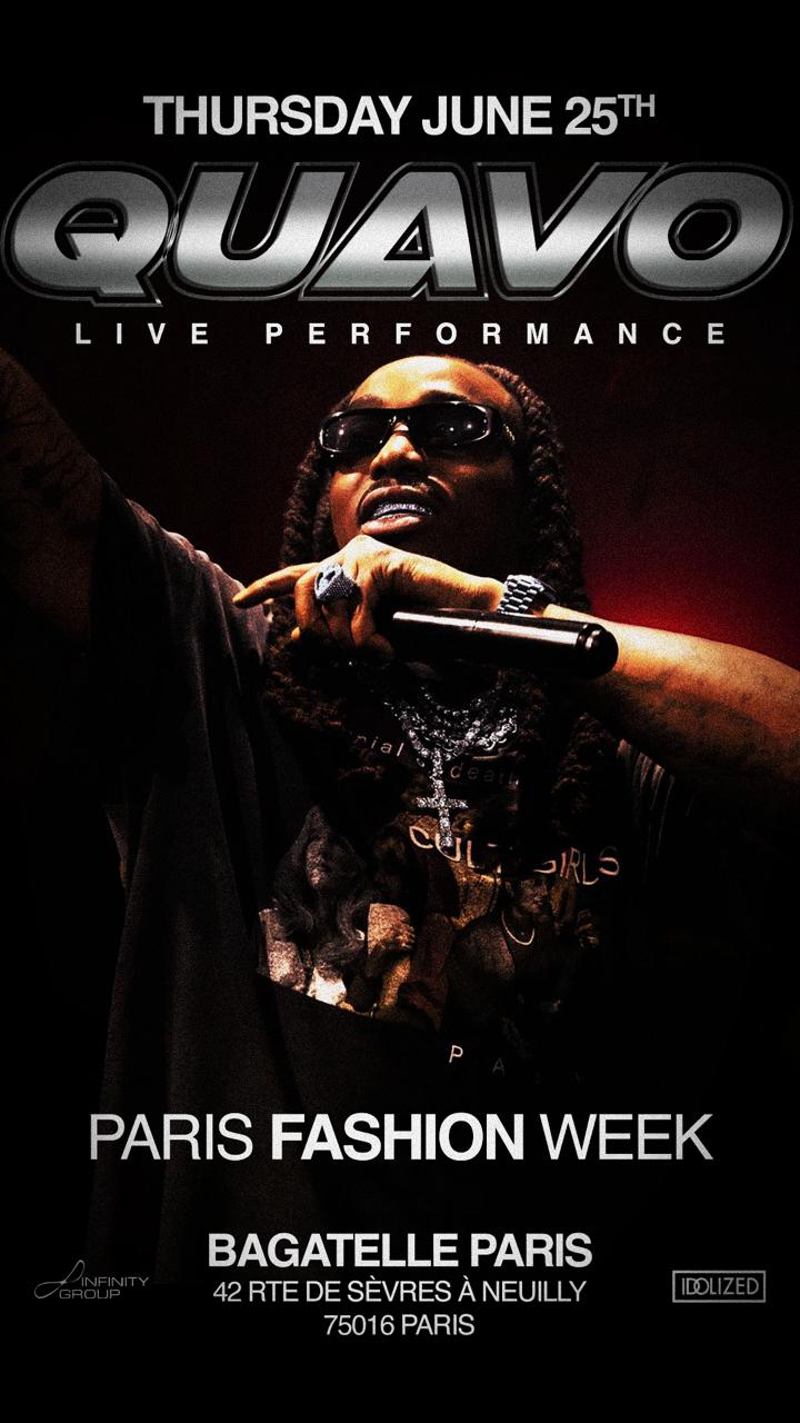 Jeudi 25juin - Quavo Live Performance - Bagatelle