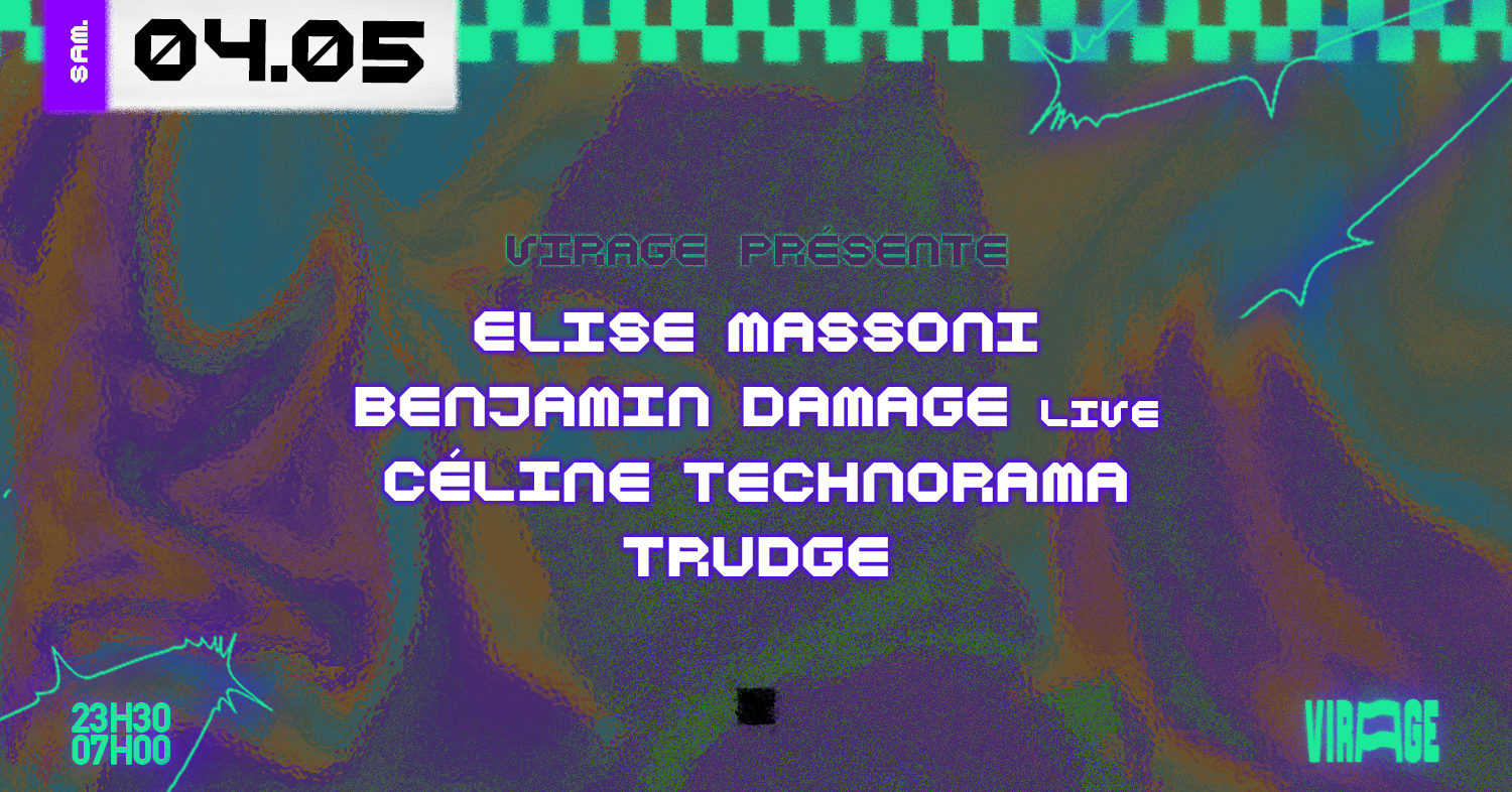 Virage Présente : Elise Massoni, Benjamin Damage (Live)