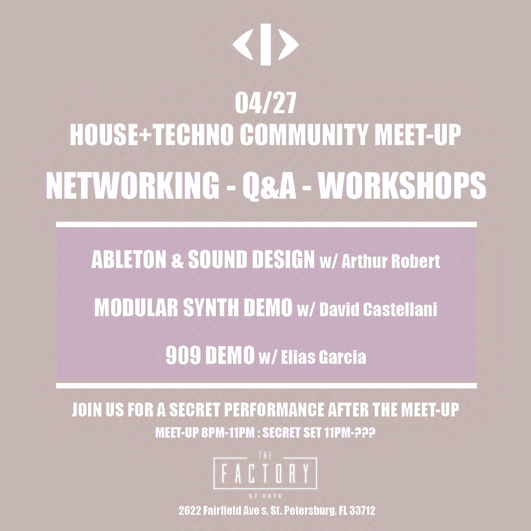 House+Techno Community Meet-Up