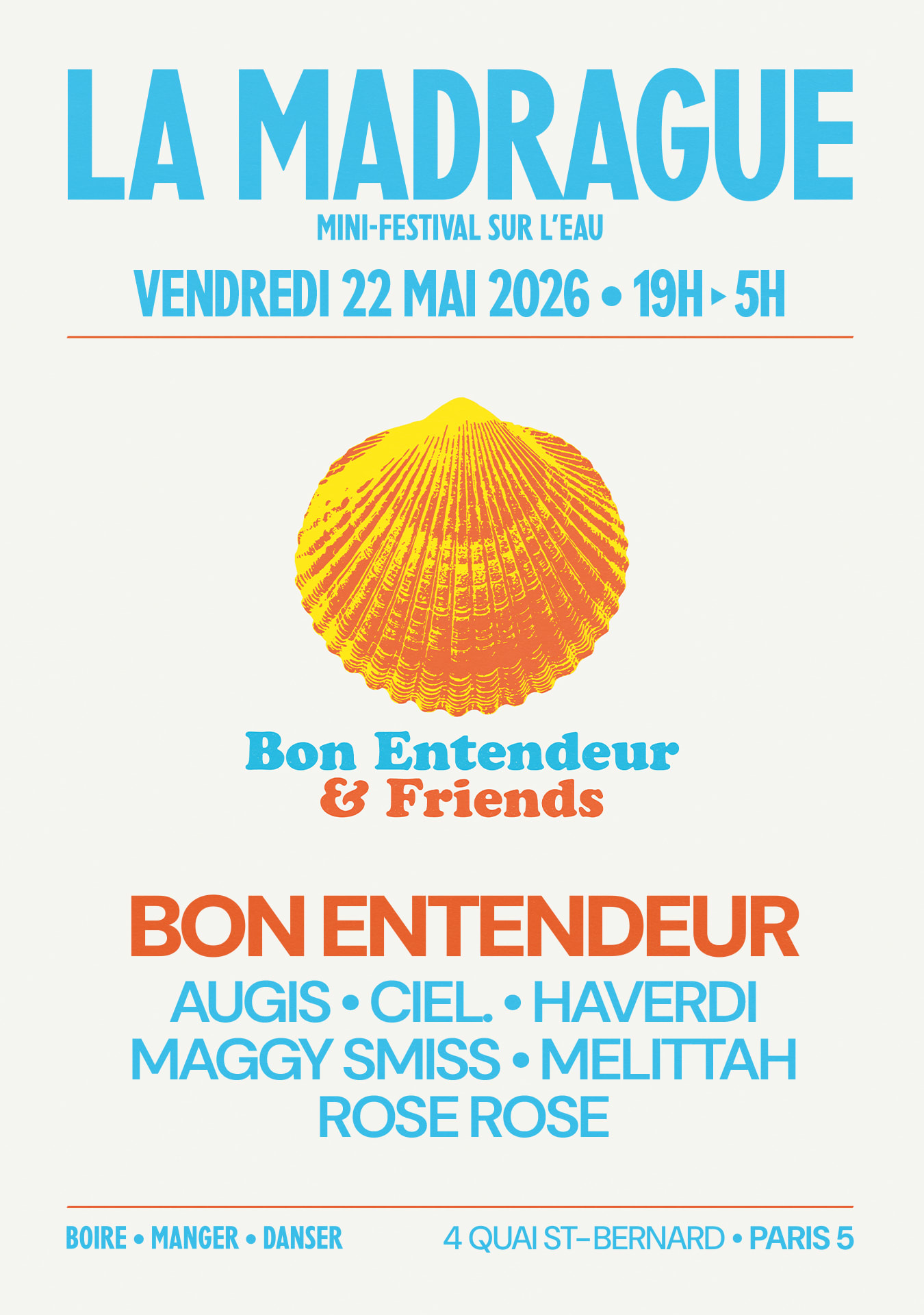 La Madrague — Be & Friends : Bon Entendeur, Maggy Smiss...