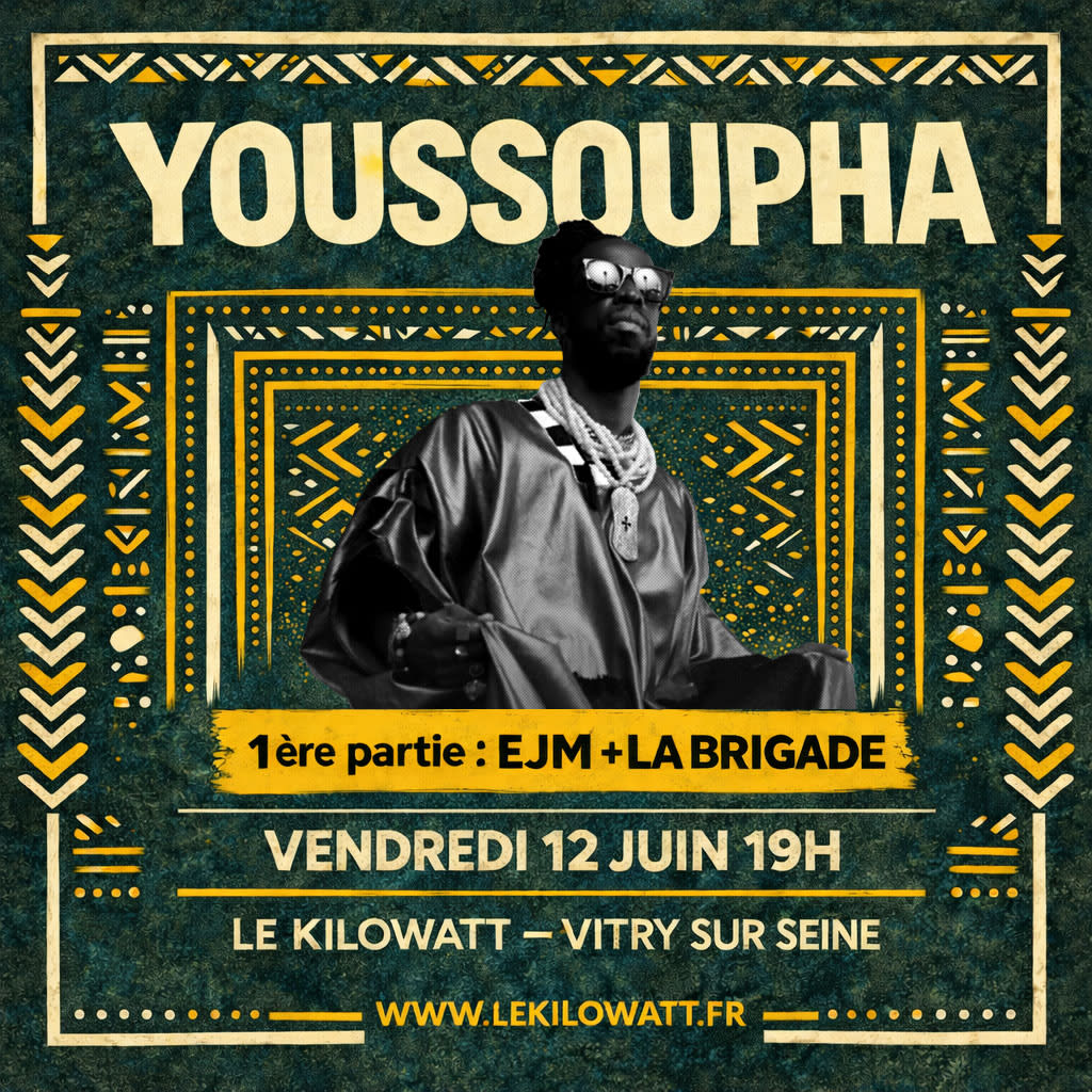 Youssoupha + Ejm + La Brigade