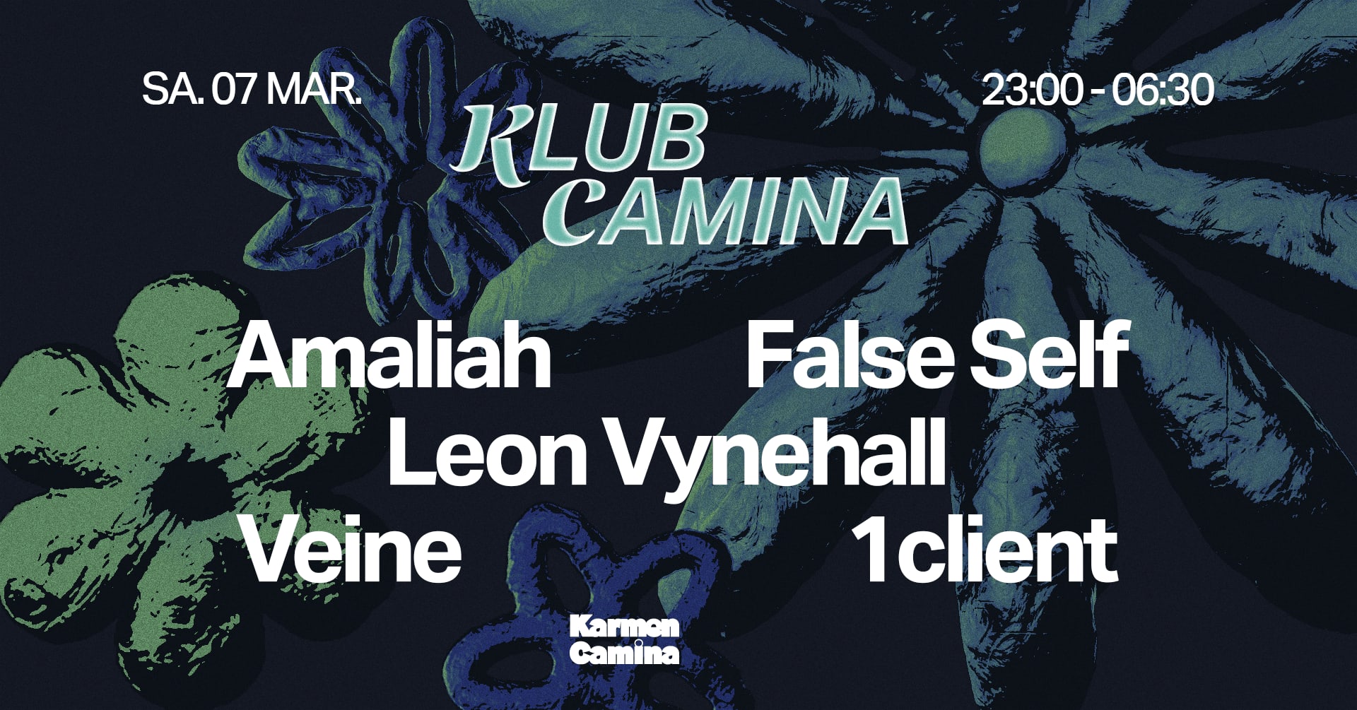 Klub Camina [Amaliah, False Self, Leon Vynehall, Veine &+]