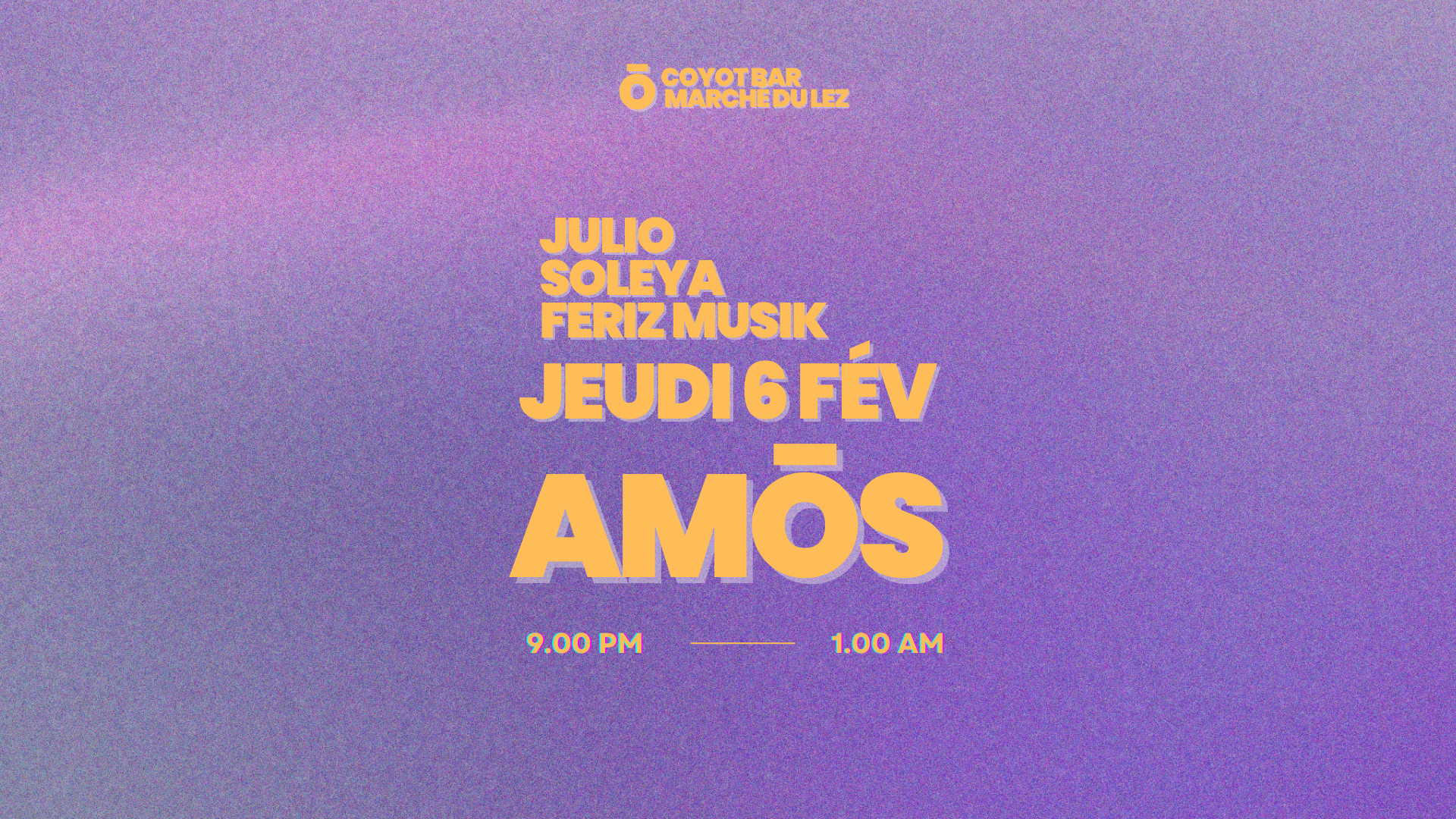 Amos 6 Février_Magikjulio_Soleya_Ferizmusik