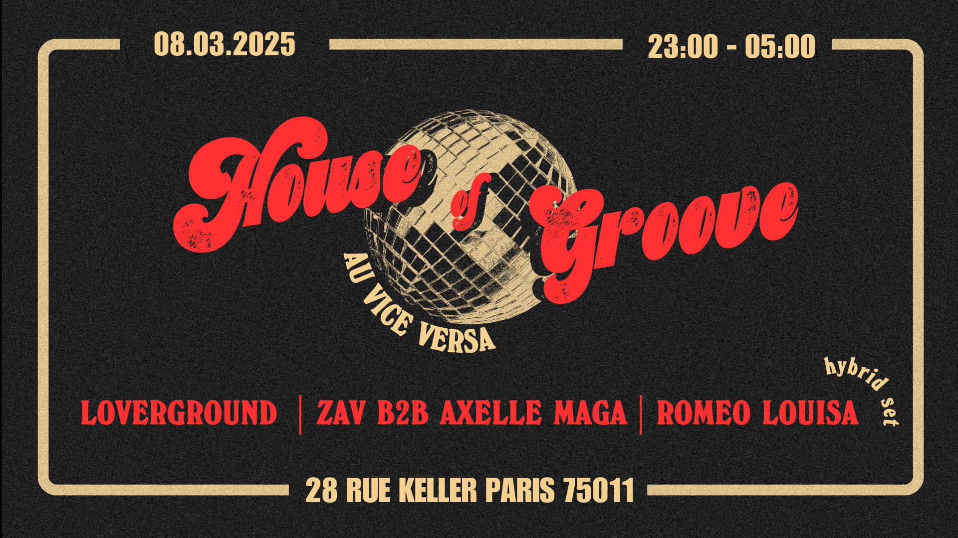 House Of Groove: Loverground, Roméo Louisa, Zav, Axelle Maga