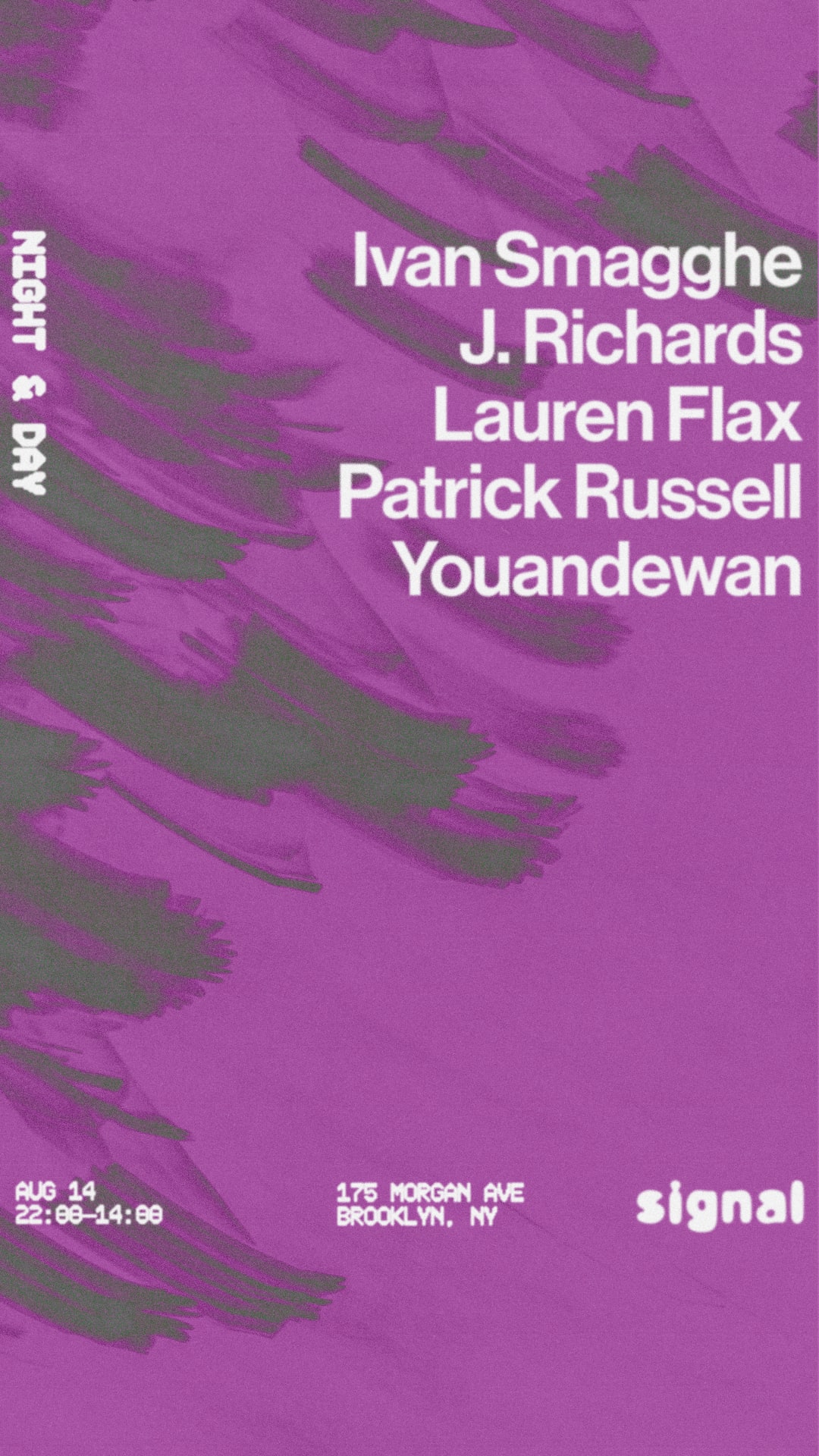 Night & Day: Ivan Smagghe, Youandewan, Lauren Flax