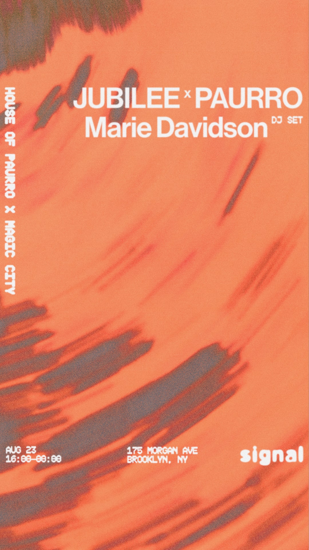 House Of Paurro Xmagic City:Marie Davidson, Jubilee X Paurro