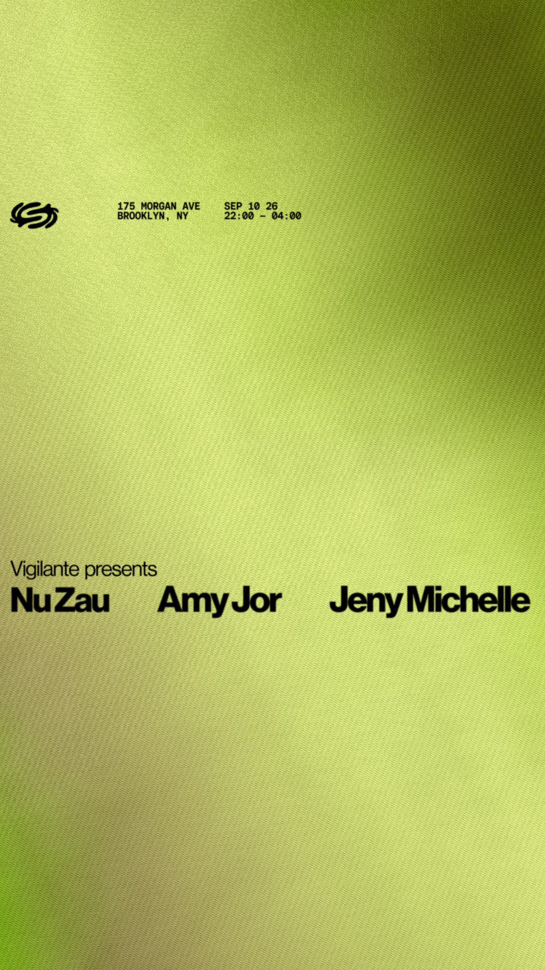 Vigilante Presents: Nu Zau, Amy Jor, Jeny Michelle