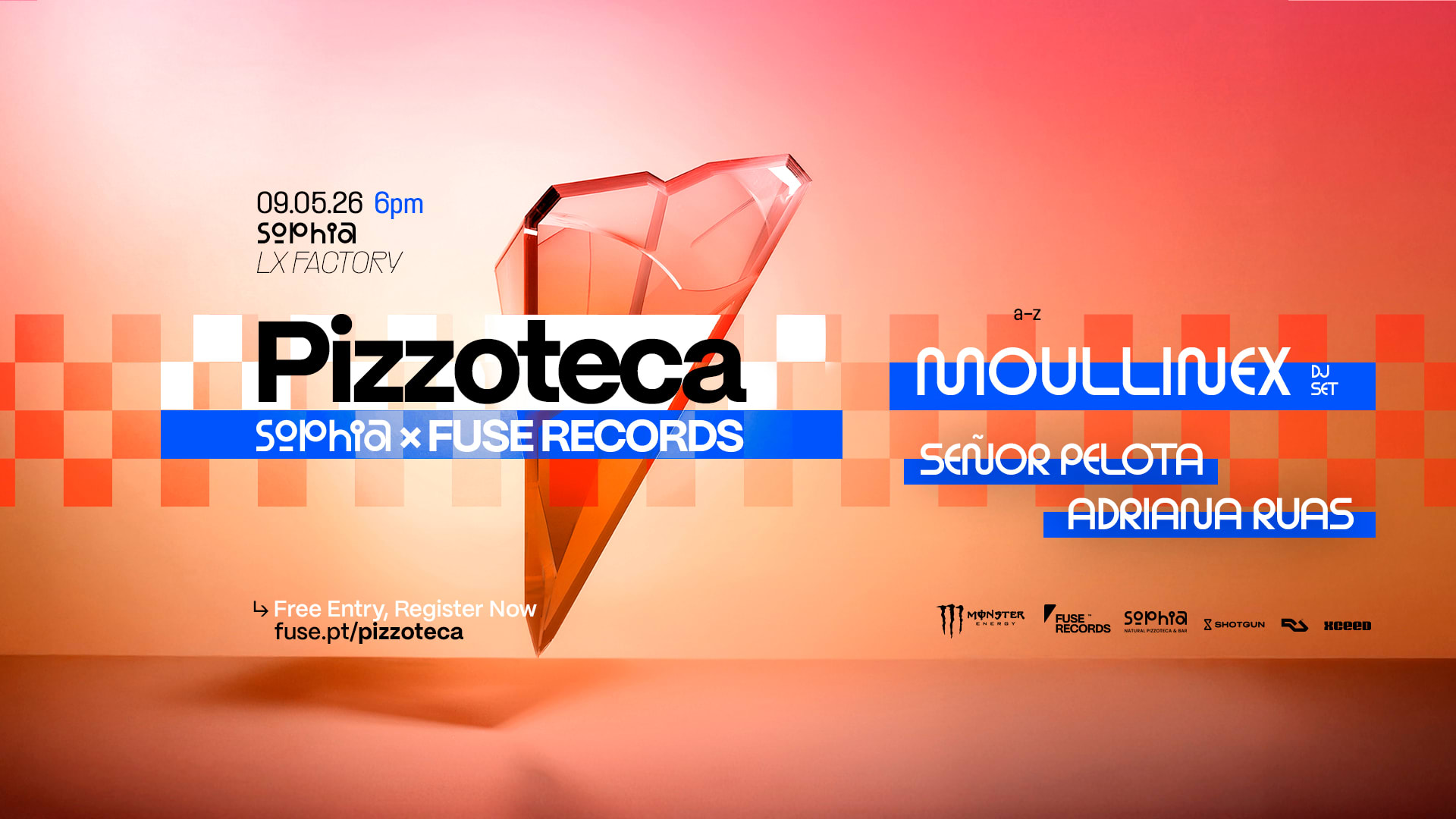 Fuse Records X Sophia: Pizzoteca W/ Moullinex (Free Entry)