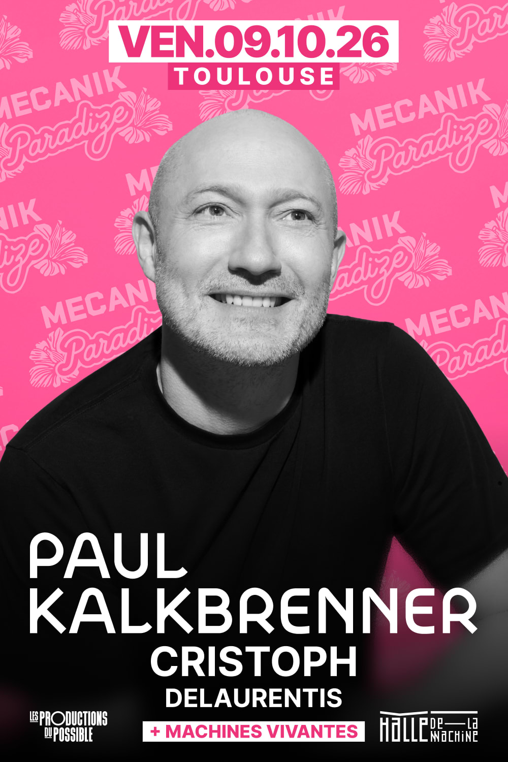 Paul Kalkbrenner + Machines Vivantes - Pink Paradize 2026 !