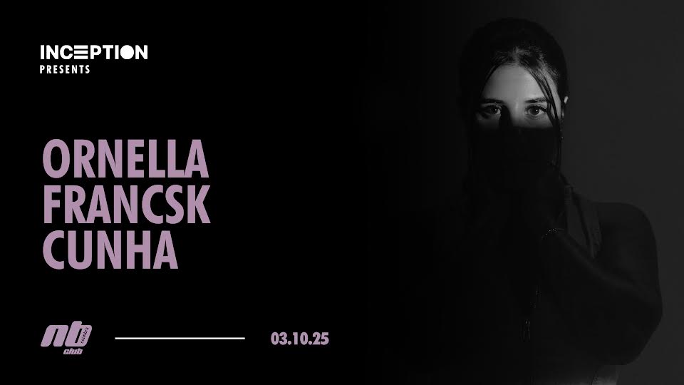 Inception Presents: Ornella