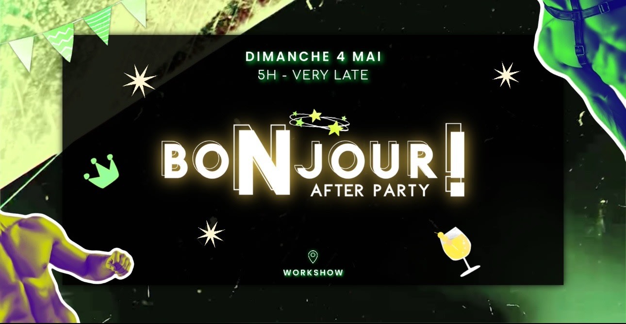 Bonjour After Party