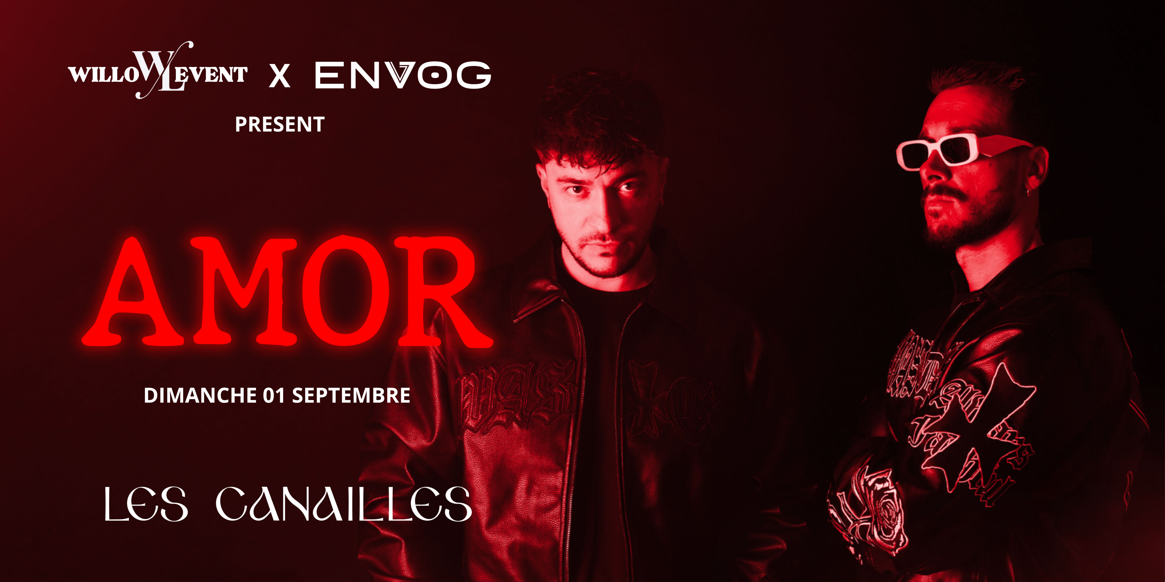 Amor X Les Canailles - Organisé Par Willo Event Et Envog