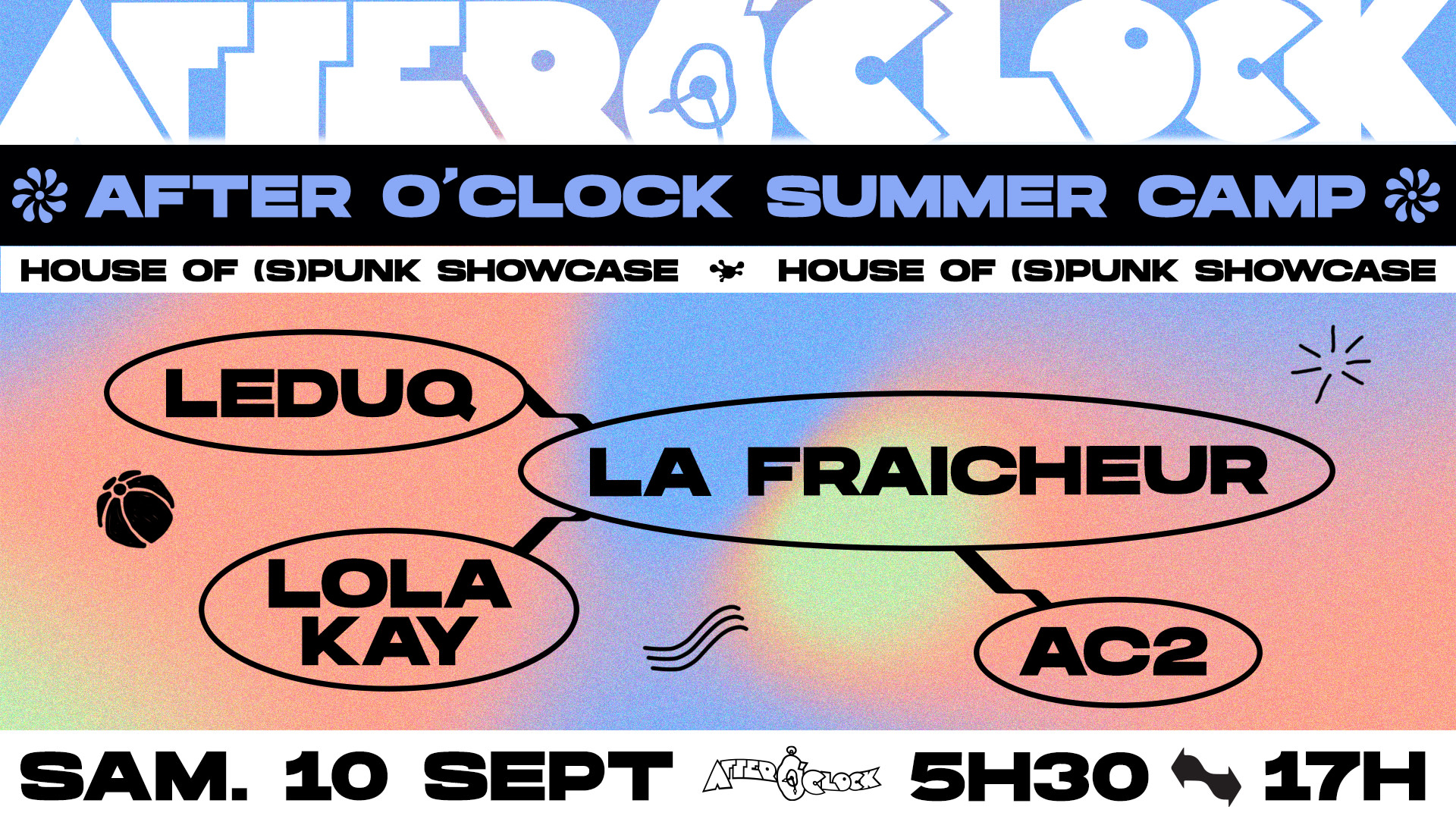 After O'clock Summer Camp : La Fraicheur, Leduq, Lola Kay, Ac2