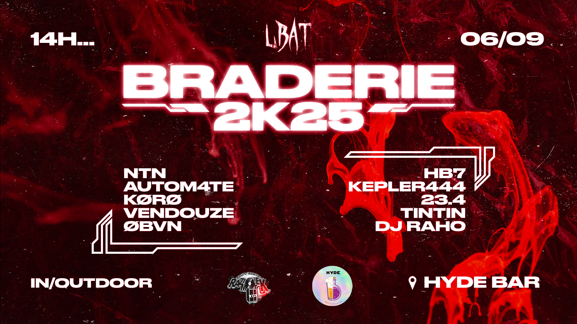 Hyde & Lbat : Braderie 2k25 Outdoor/Indoor