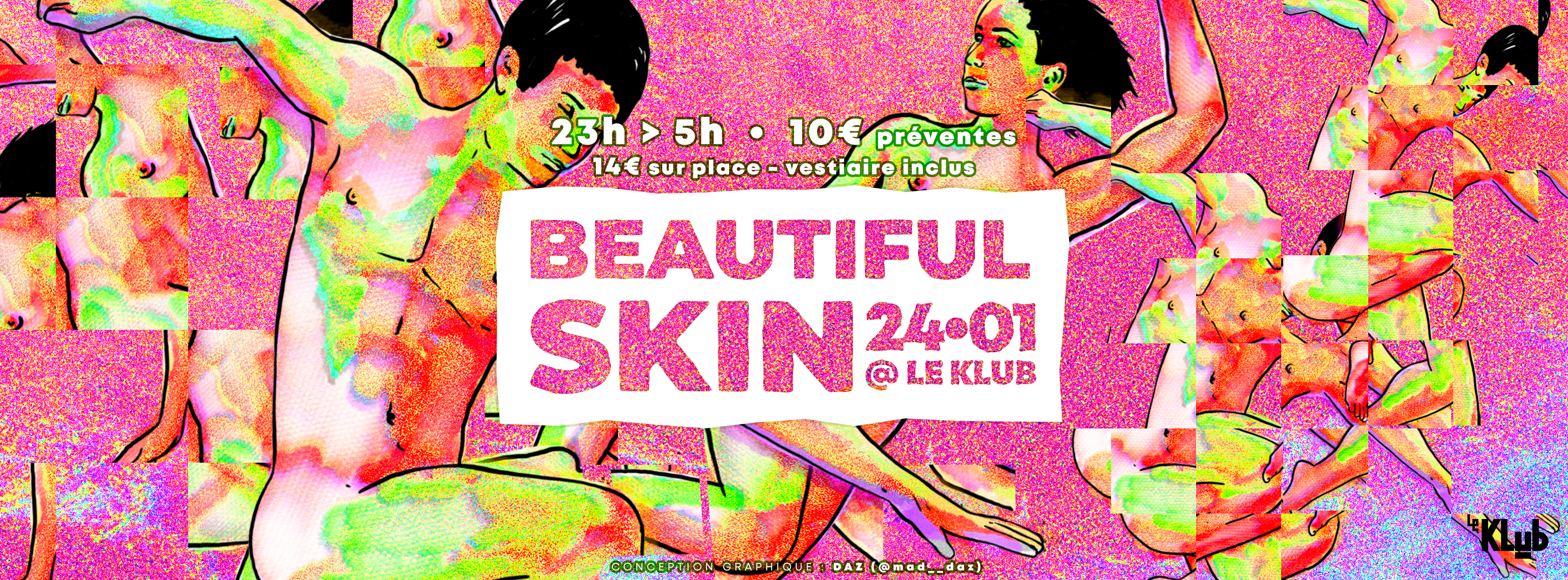 Beautiful Skin - Clubbing Naturiste - Le Klub